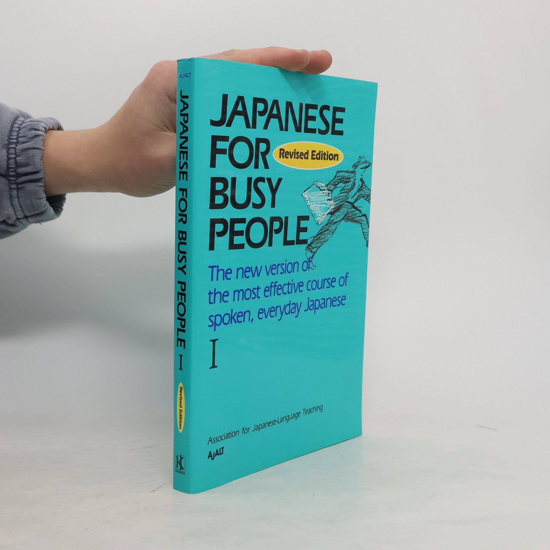 Collectif d'auteurs Japanese for Busy People I