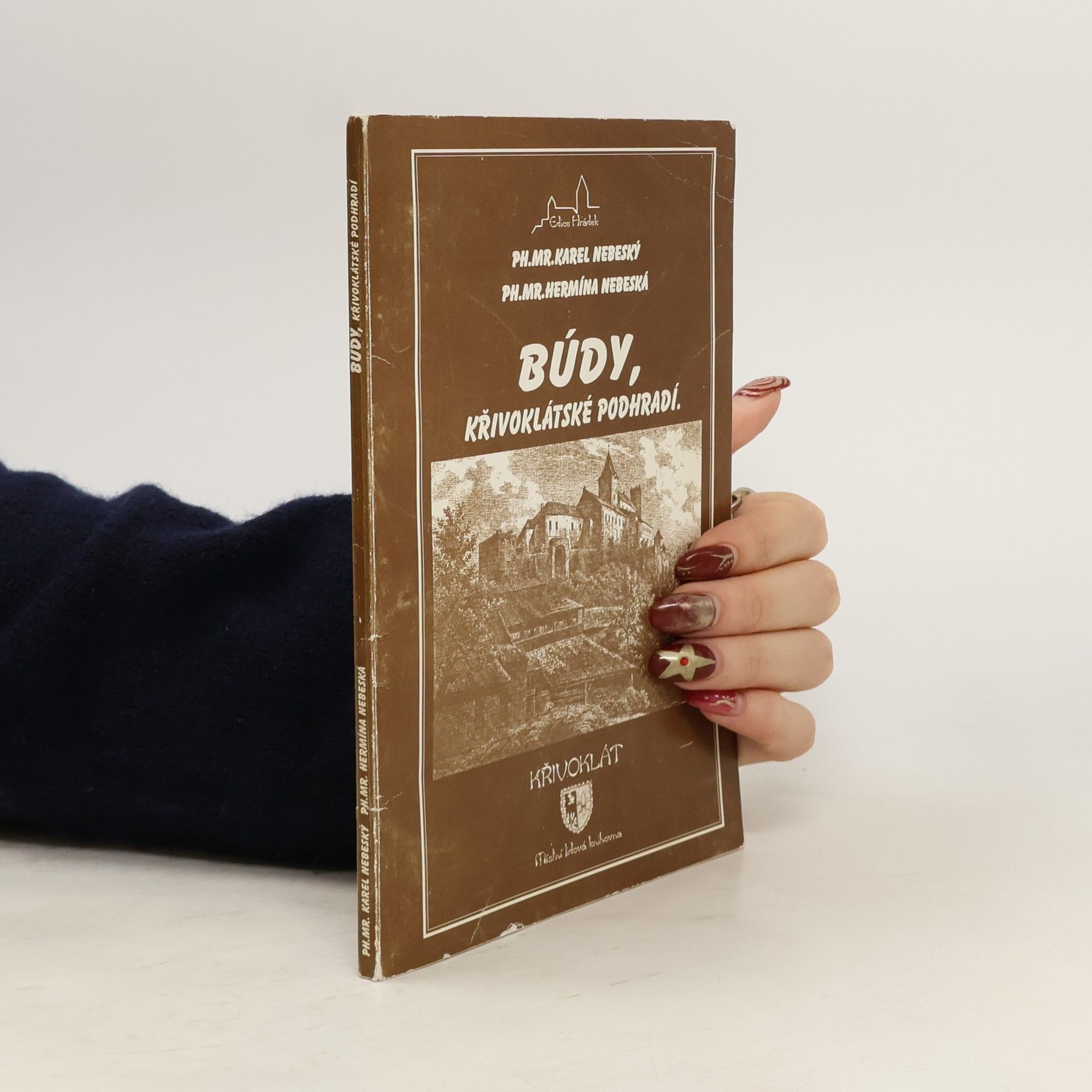 Karel Nebeský Búdy, křivoklátské podhradí