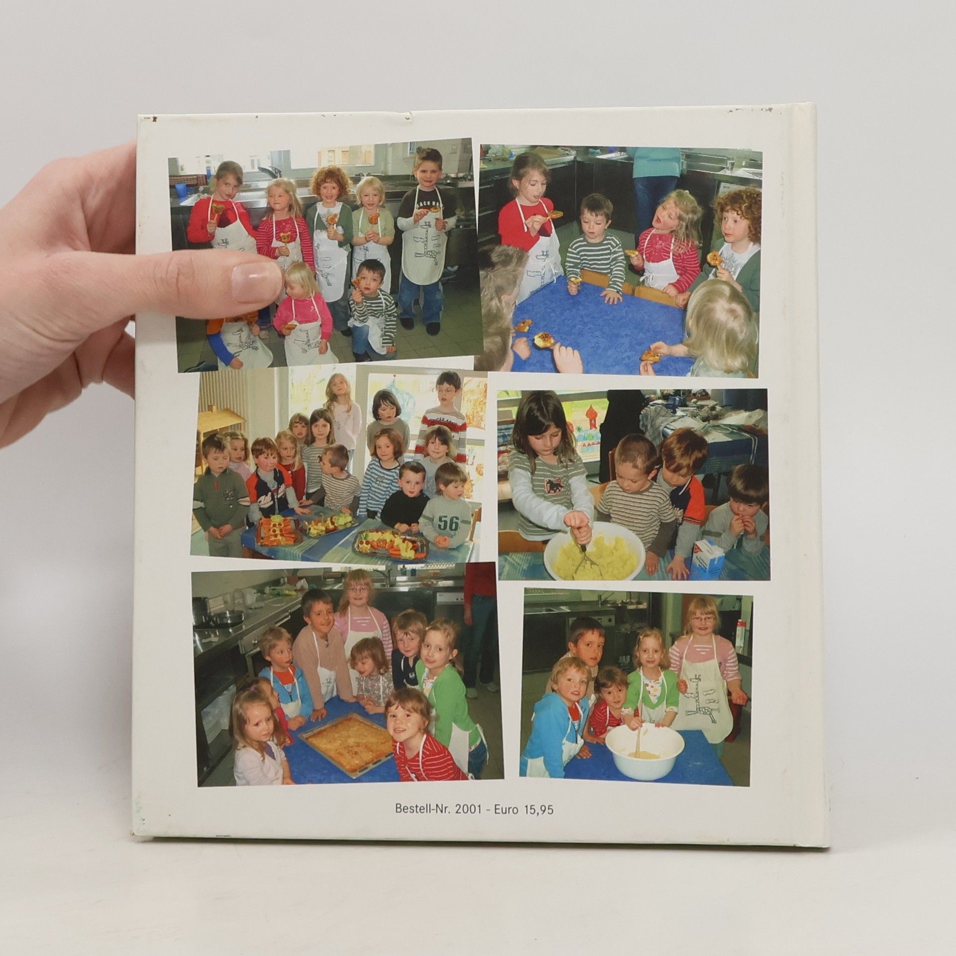 Kolektiv autorů Kinder backen und kochen für die Aktionsgruppe. "Kinder in Not" e. V. Windhagen.