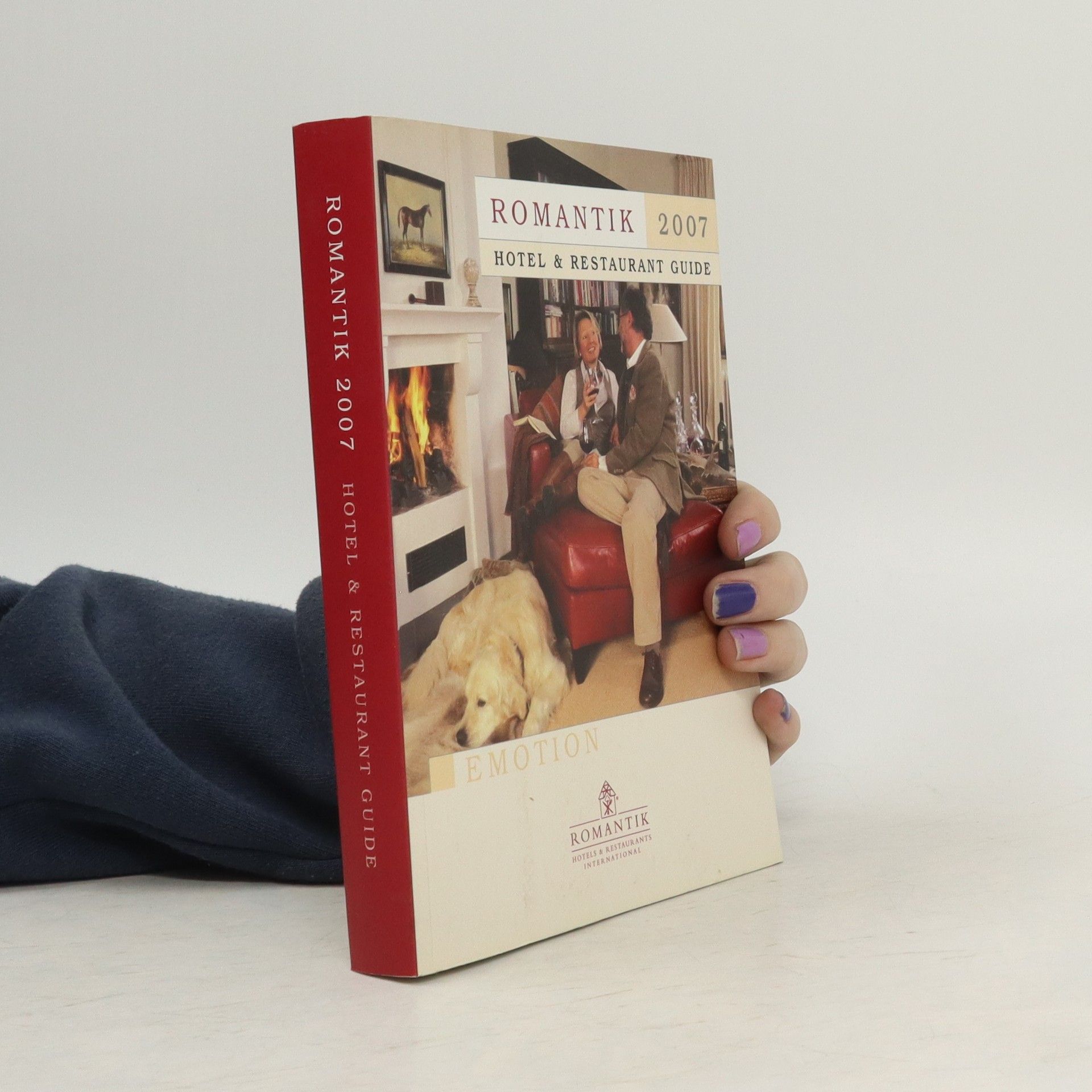 AA.VV. Romantik 2007. Hotel & Restaurant Guide