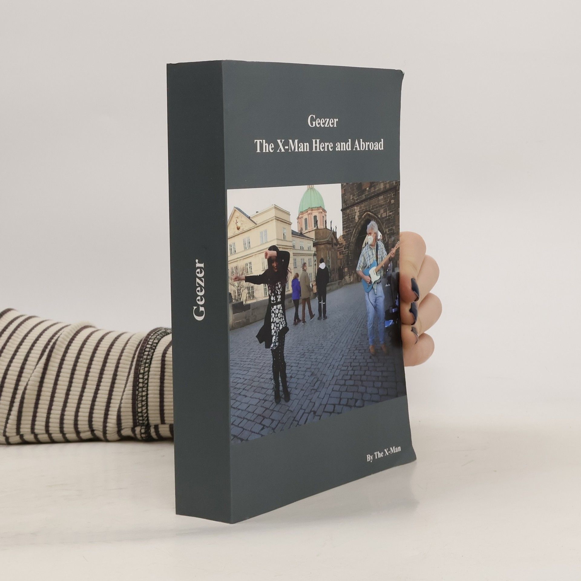 Collectif d'auteurs Geezer. The X-Man Here and Abroad