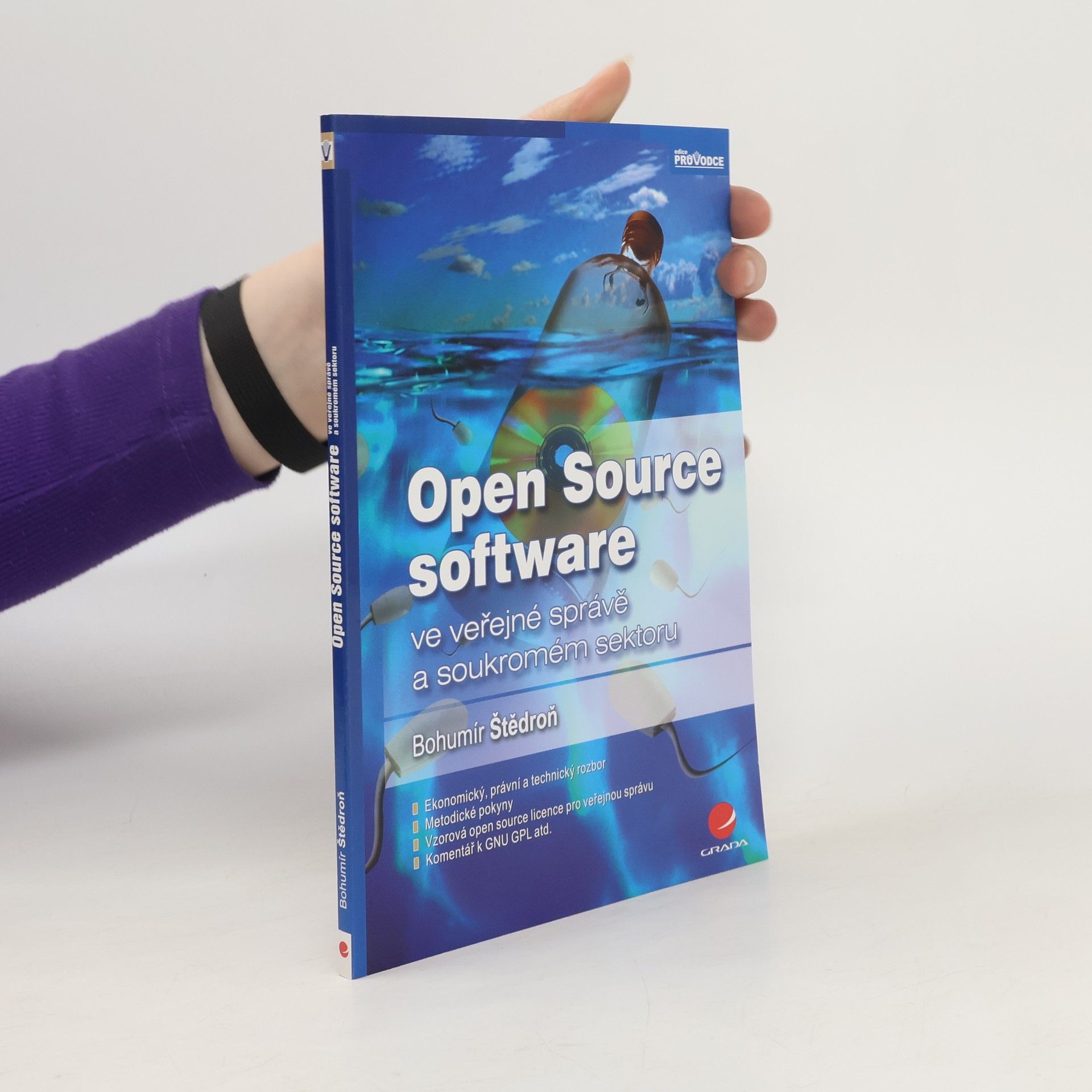 Bohumír Štědroň Open Source software ve veřejné správě a soukromém sektoru