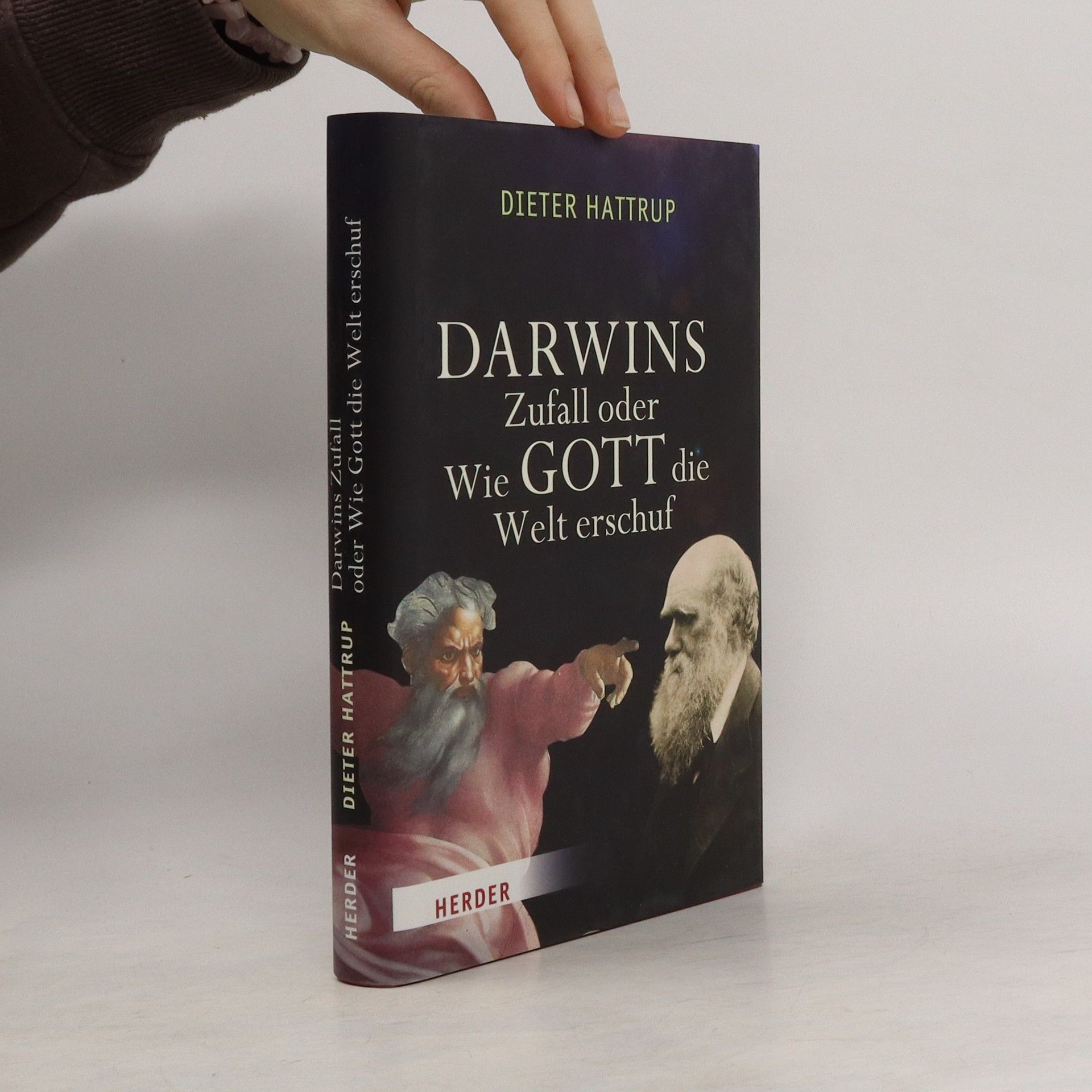 Dieter Hattrup Darwins Zufall oder wie Gott die Welt erschuf