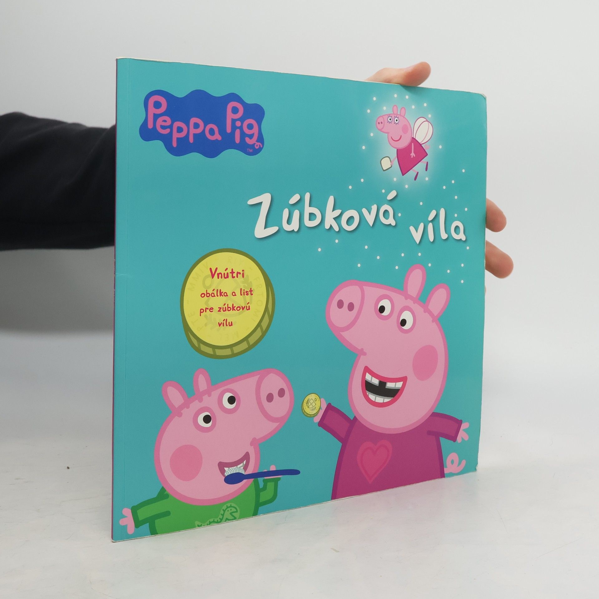 Collectif d'auteurs Peppa Pig. Zúbková víla