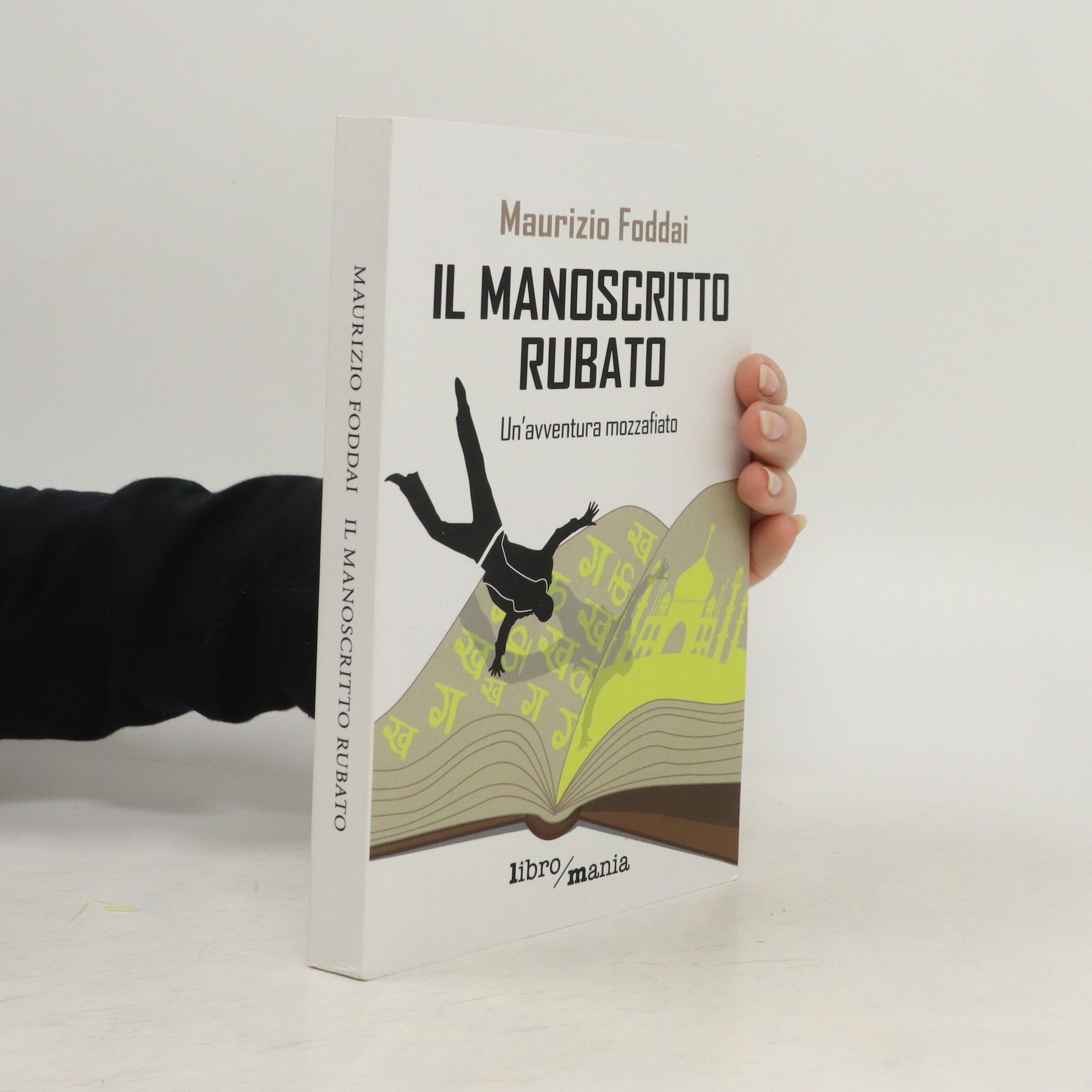 Maurizio Foddai Il manoscritto rubato