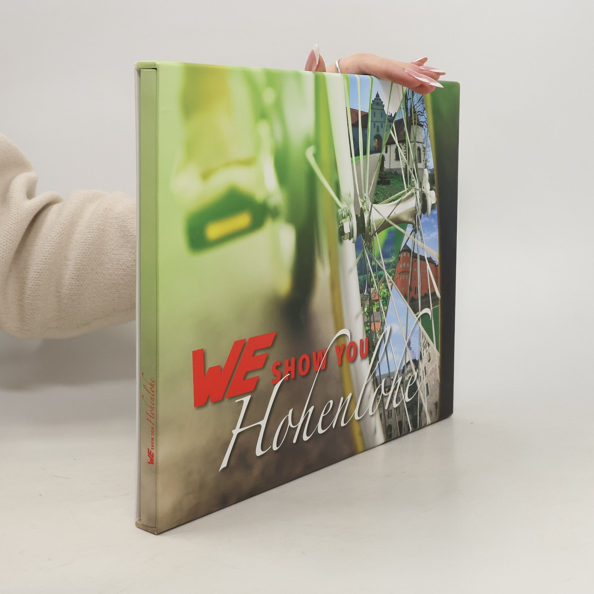 Collectif d'auteurs We show you Hohenlohe