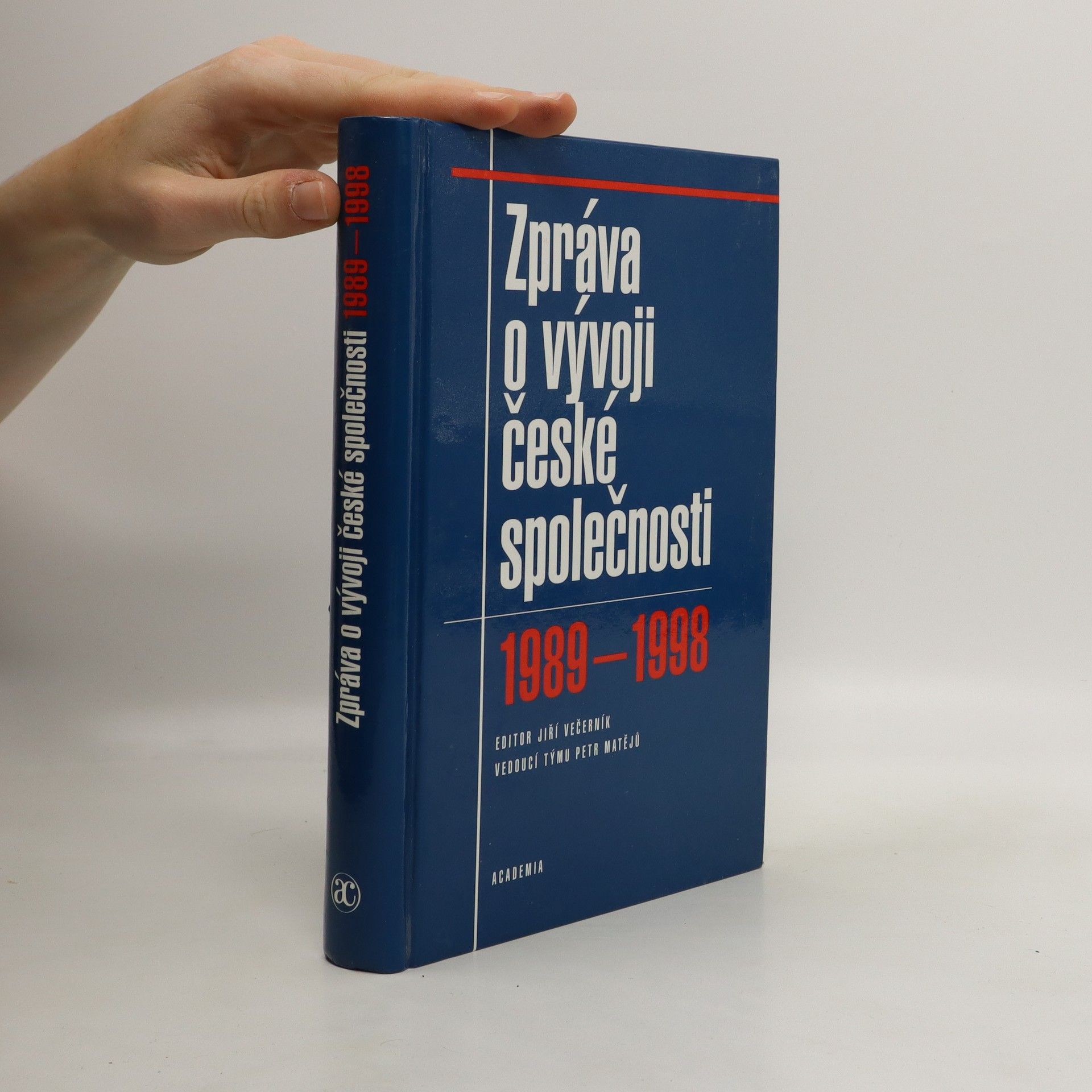 Jiří Večerník Zpráva o vývoji české společnosti 1989-1998