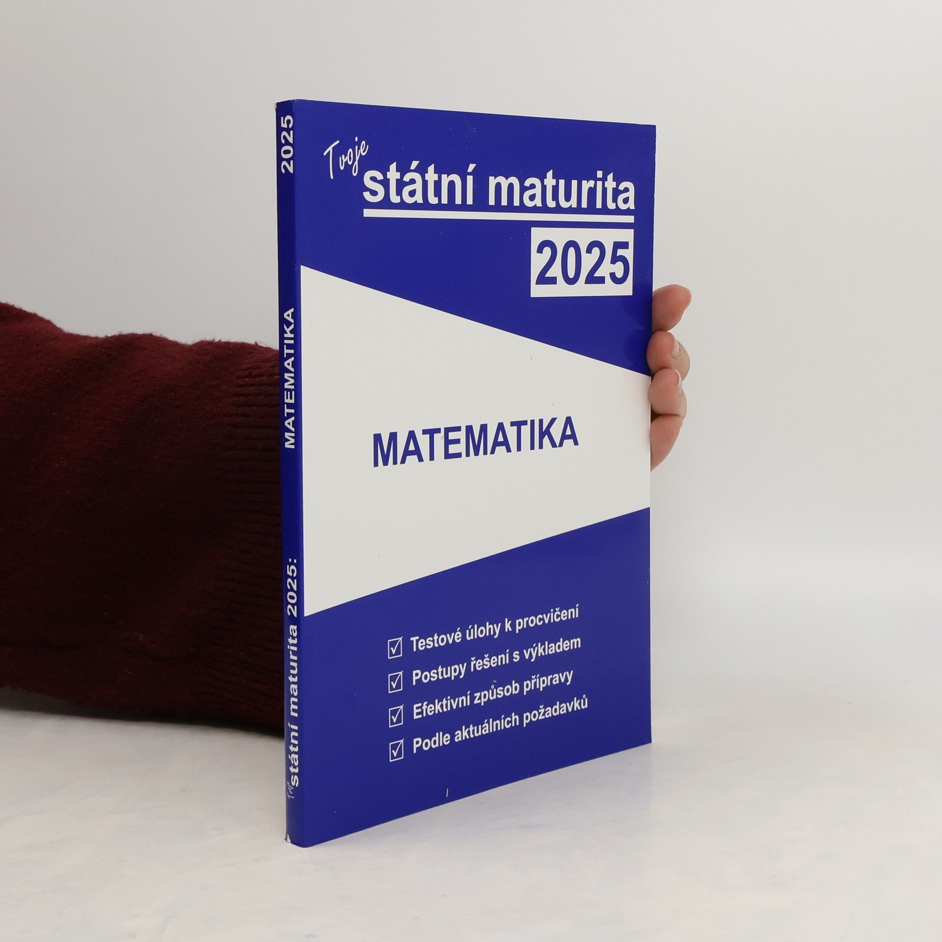 kolektiv Tvoje státní maturita 2025. Matematika