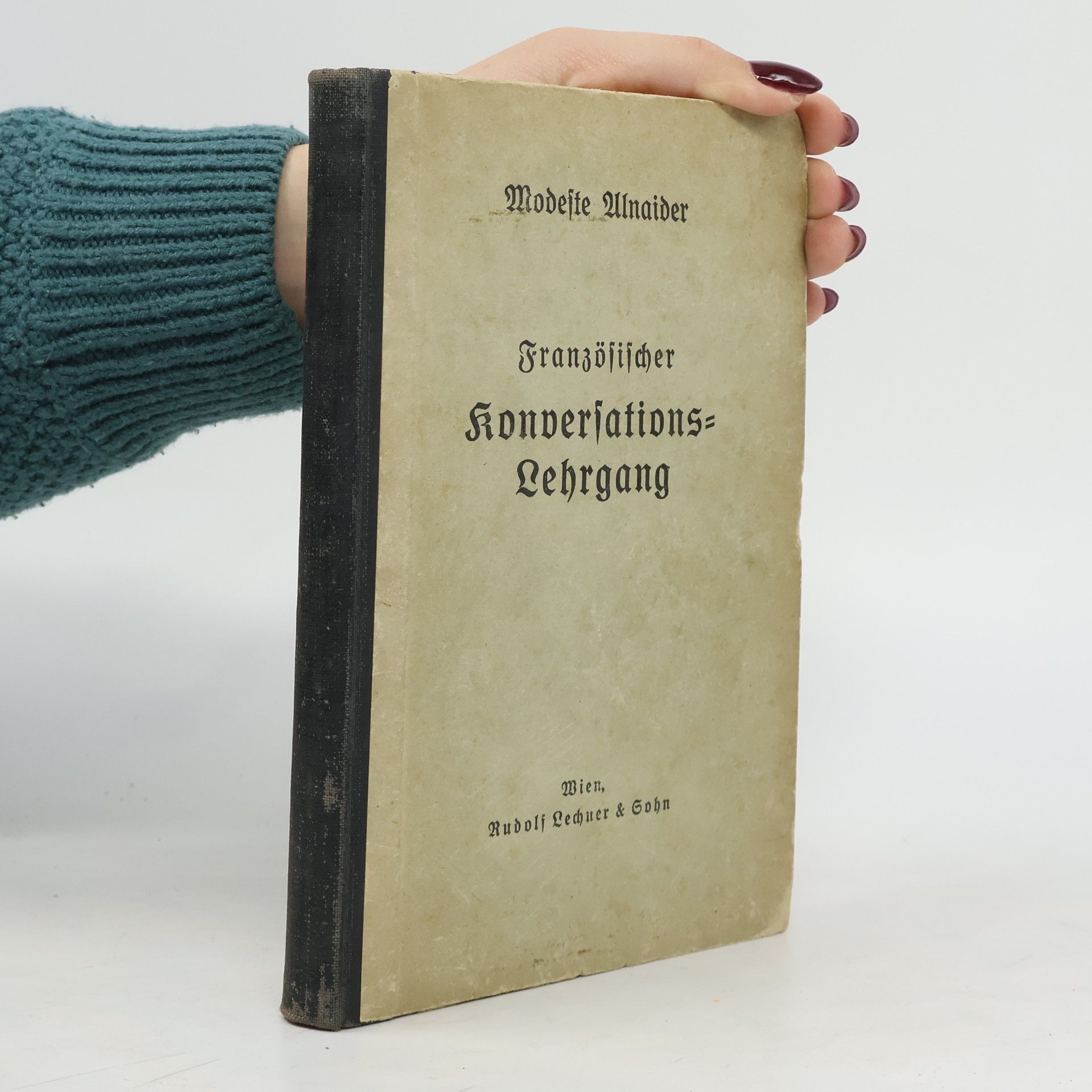 Modeste Alnaider Französischer Konversations-Lehrgang