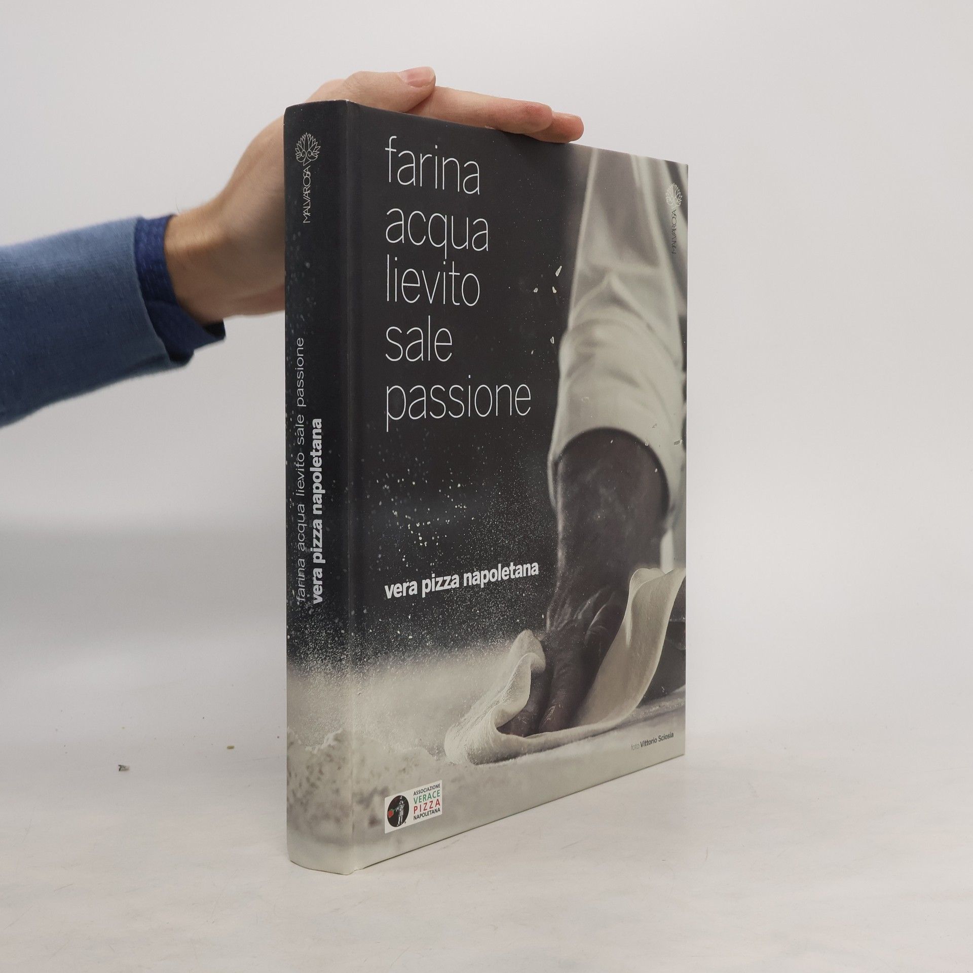 AA.VV. Farina acqua lievito sale passione
