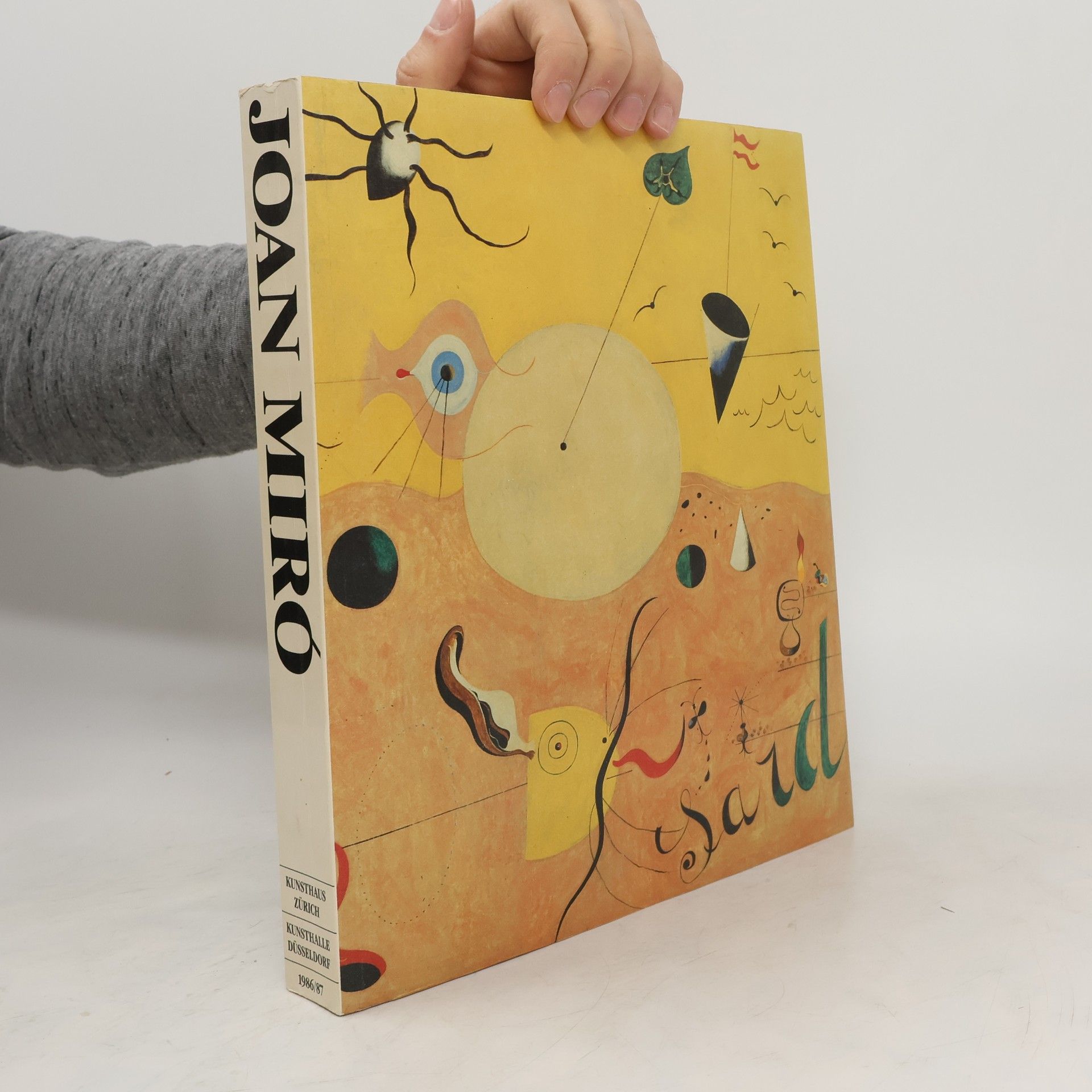Autorenkollektiv Joan Miró. Kunsthalle Düsseldorf 1986/87