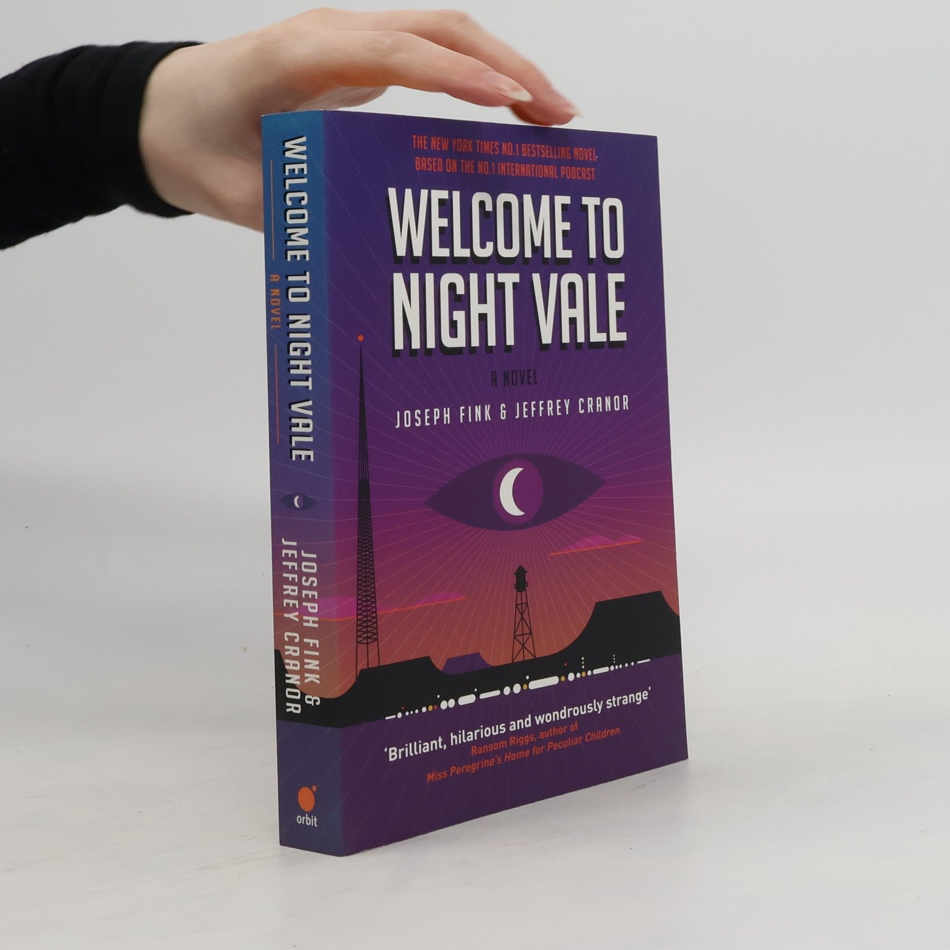 Joseph Fink Welcome to Night Vale