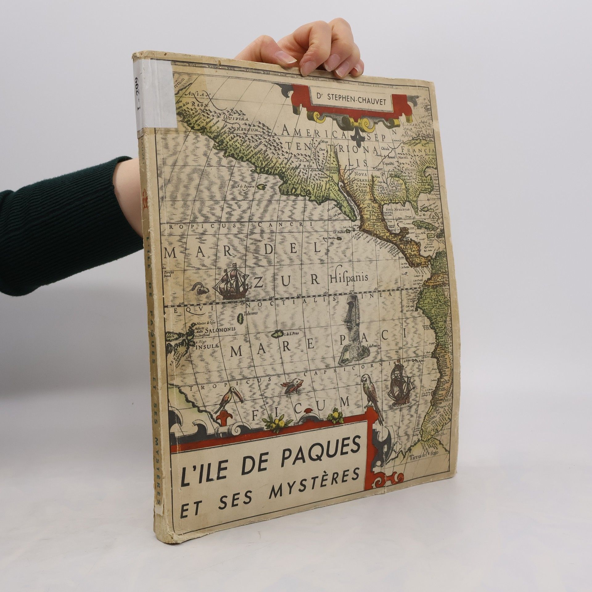 Stéphen Chauvet L'Ile de Pâques et ses mystères