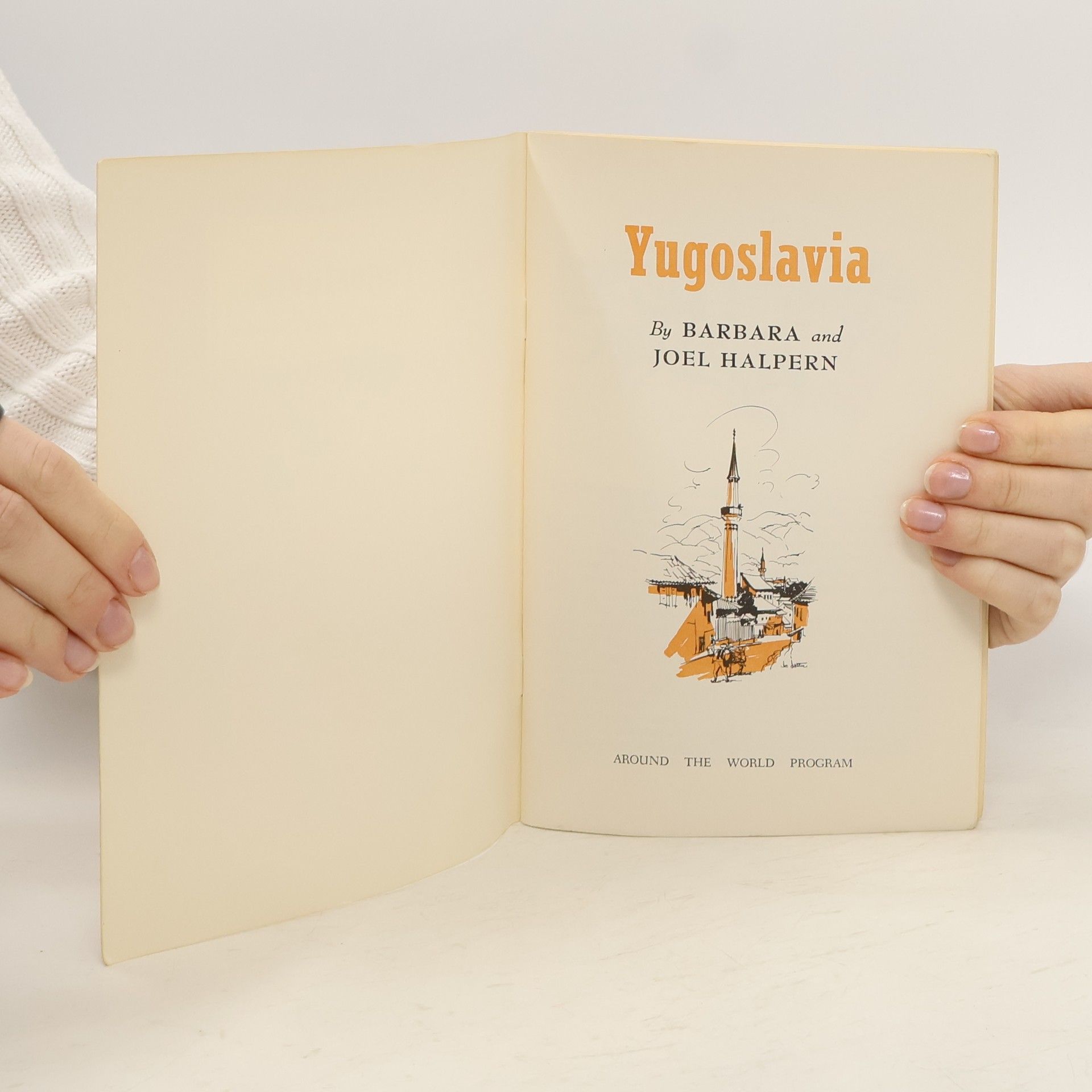 Barbara Strachey Yugoslavia. Around the World Program