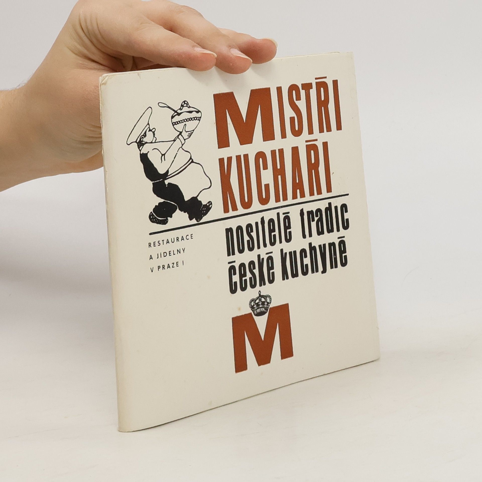 Kolektiv autorů Mistři kuchaři nositelé tradic české kuchyně