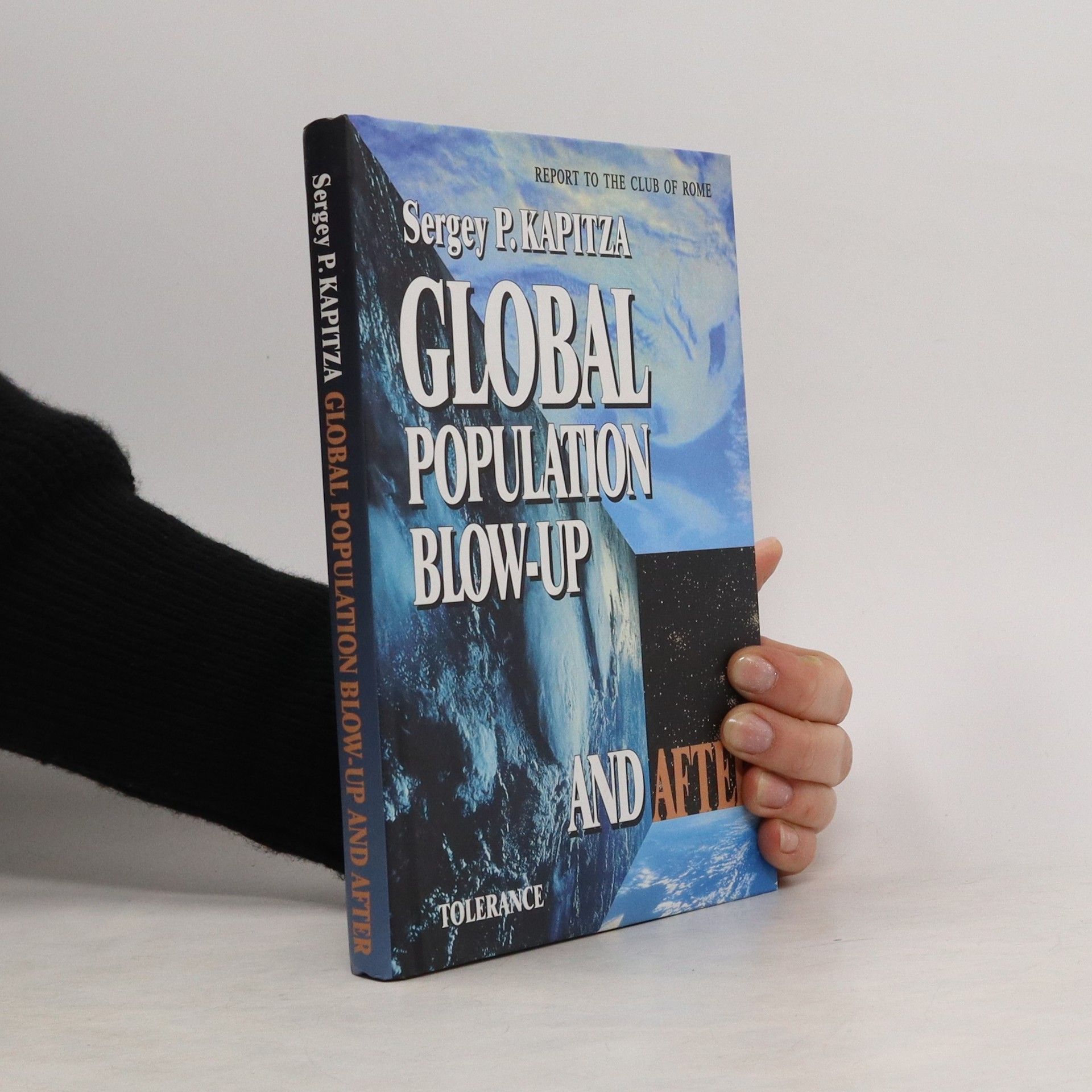 Sergey P. Kapitza Global Population Blow-up and After