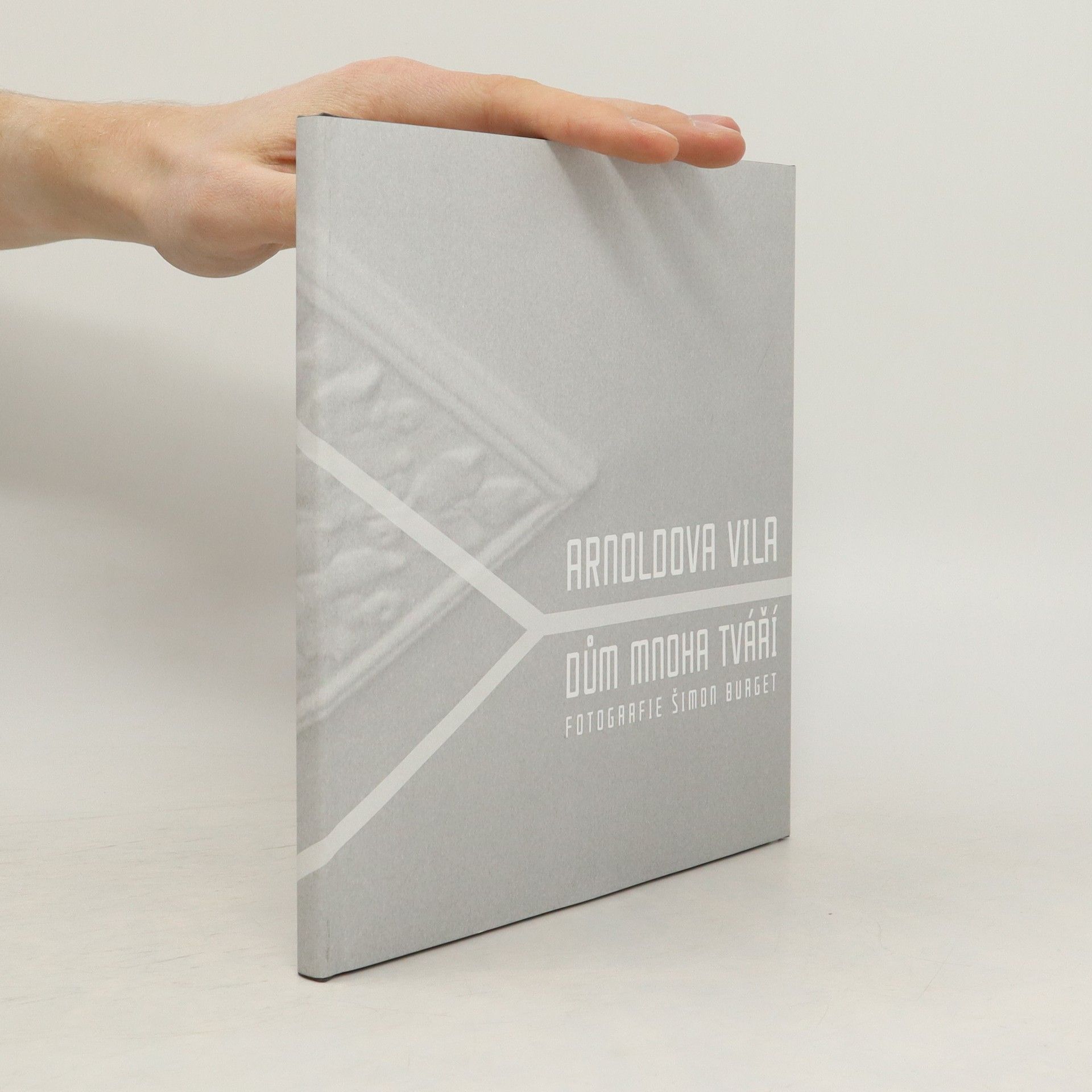 Kolektív autorov Arnoldova vila. Dům mnoha tváří