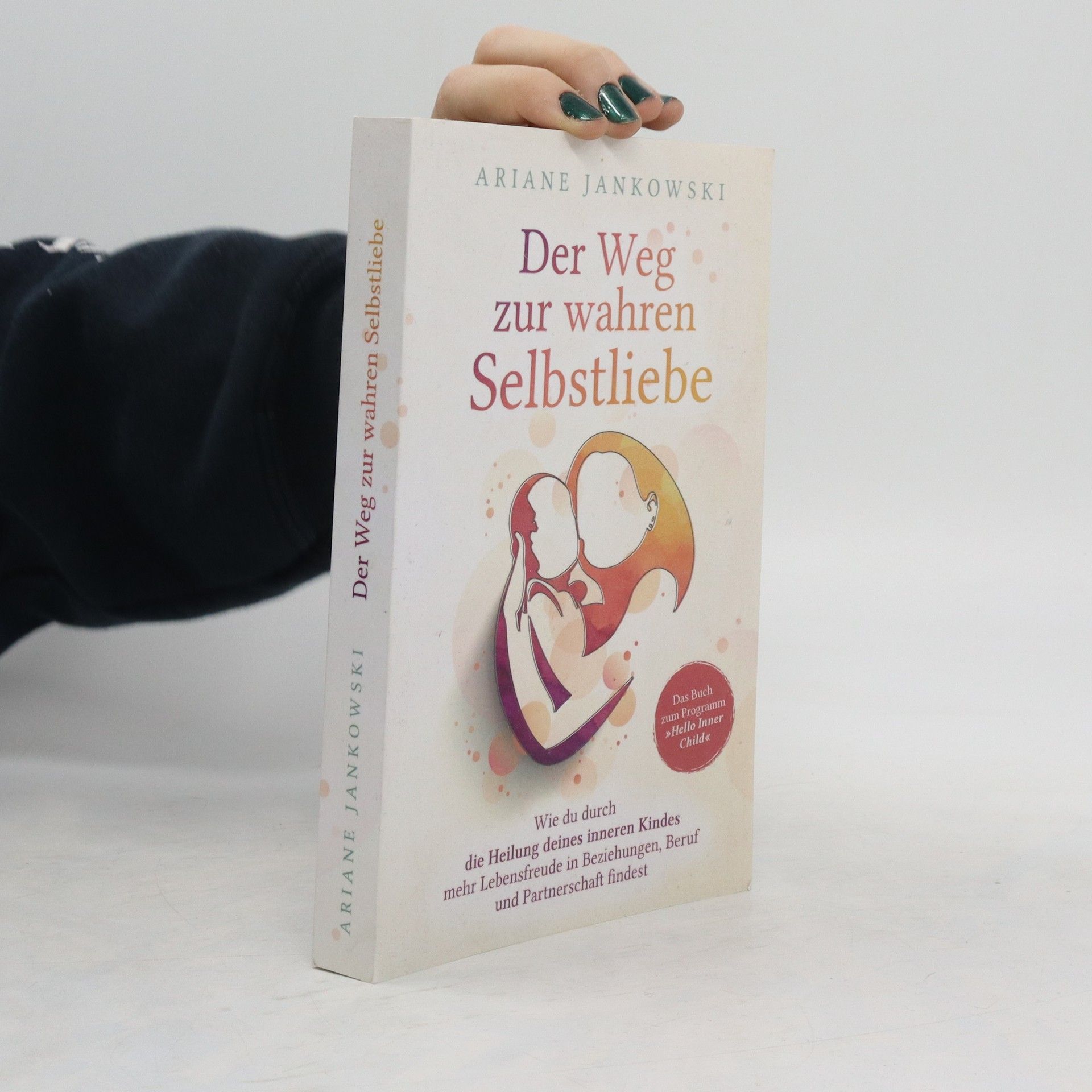 Der Weg zur wahren Selbstliebe