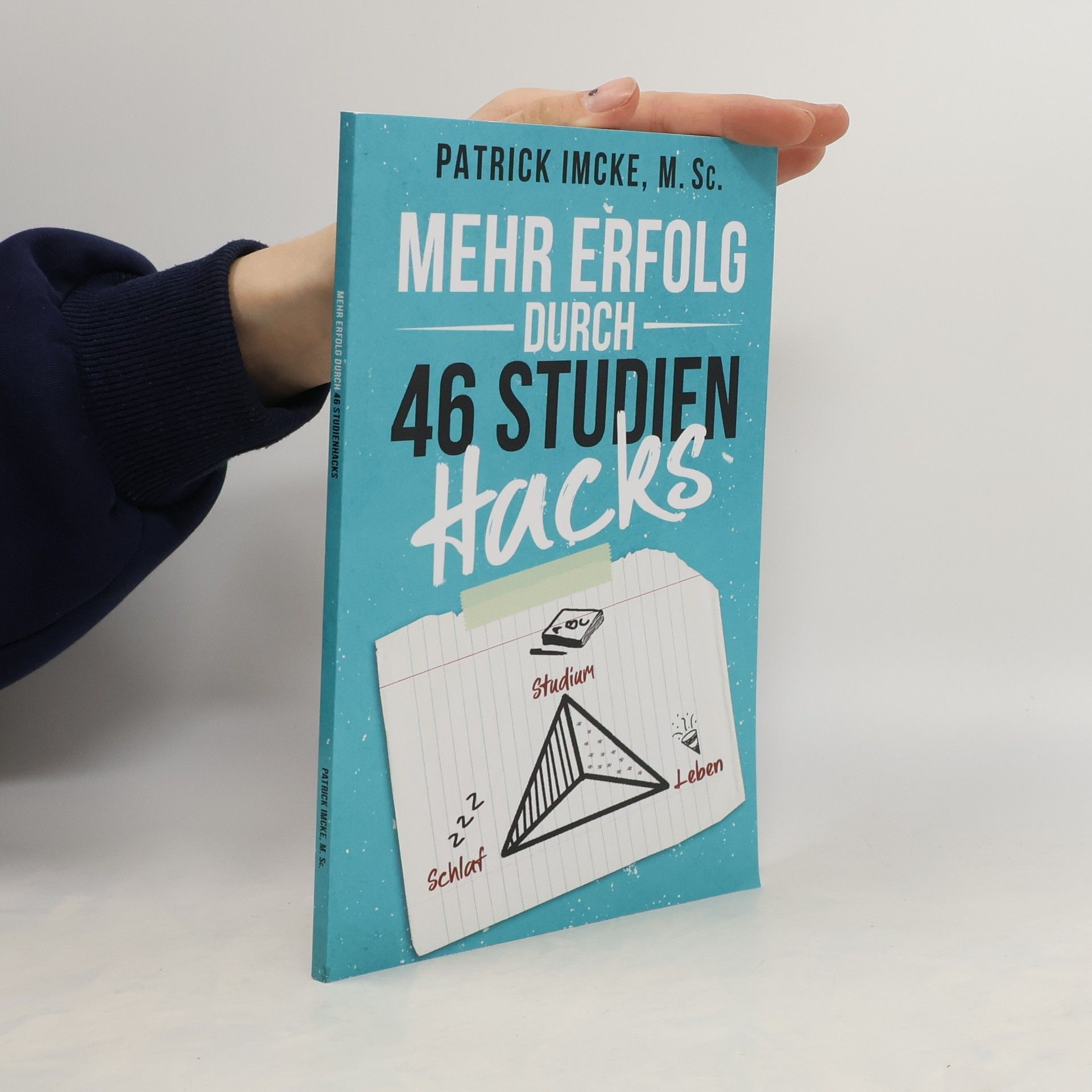 Patrick Imcke Mehr Erfolg durch 46 Studienhacks