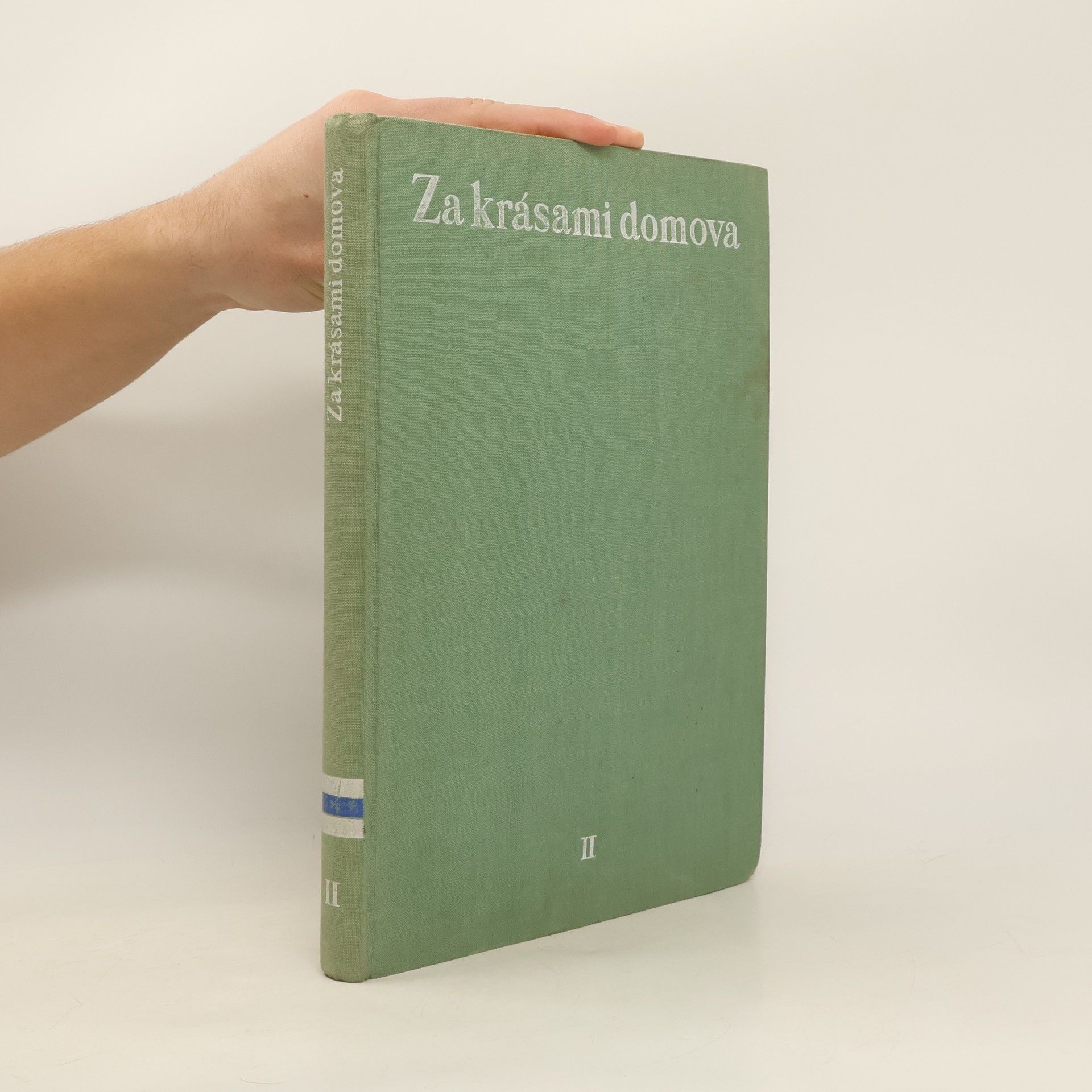 Various authors Za krásami domova II.