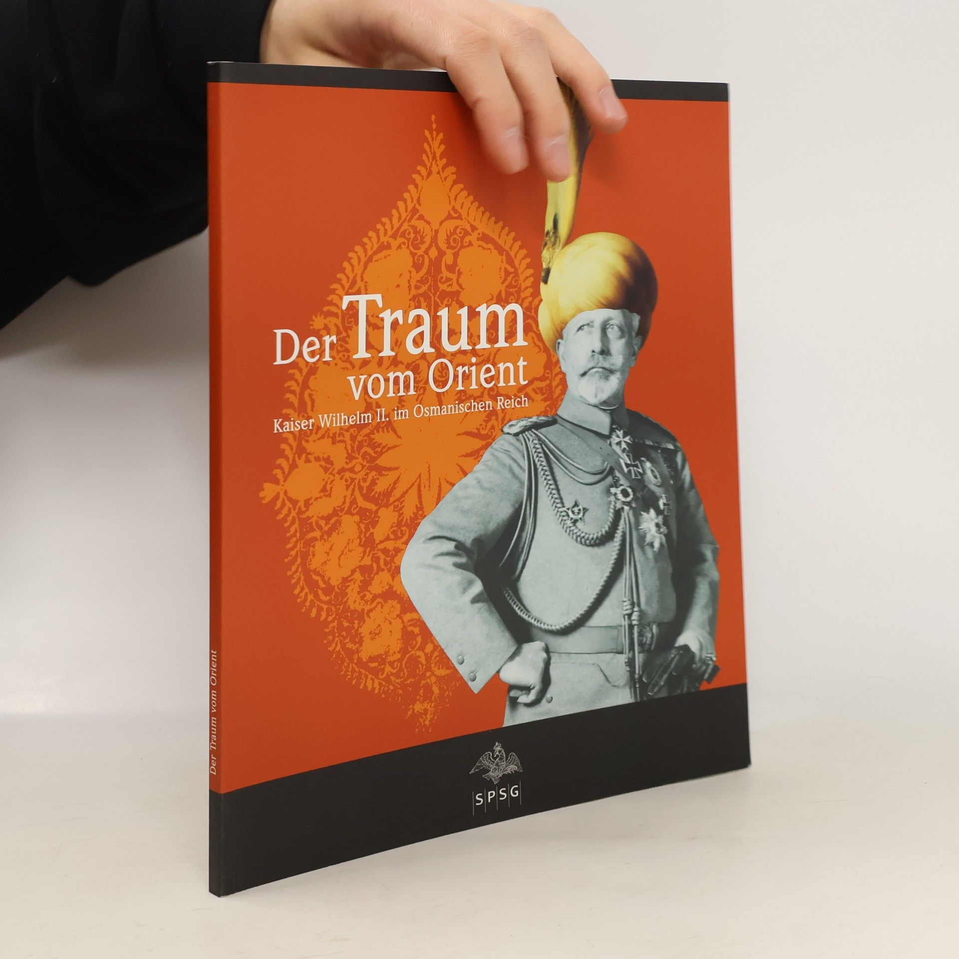 Autorenkollektiv Der Traum vom Orient
