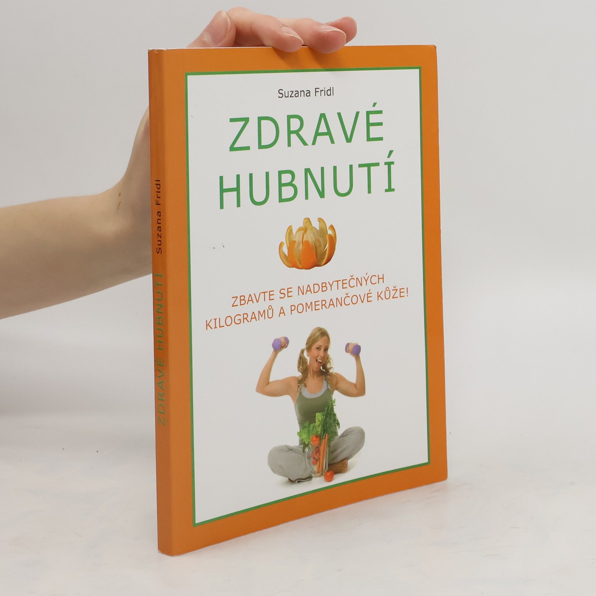 Suzana Fridl Zdravé hubnutí