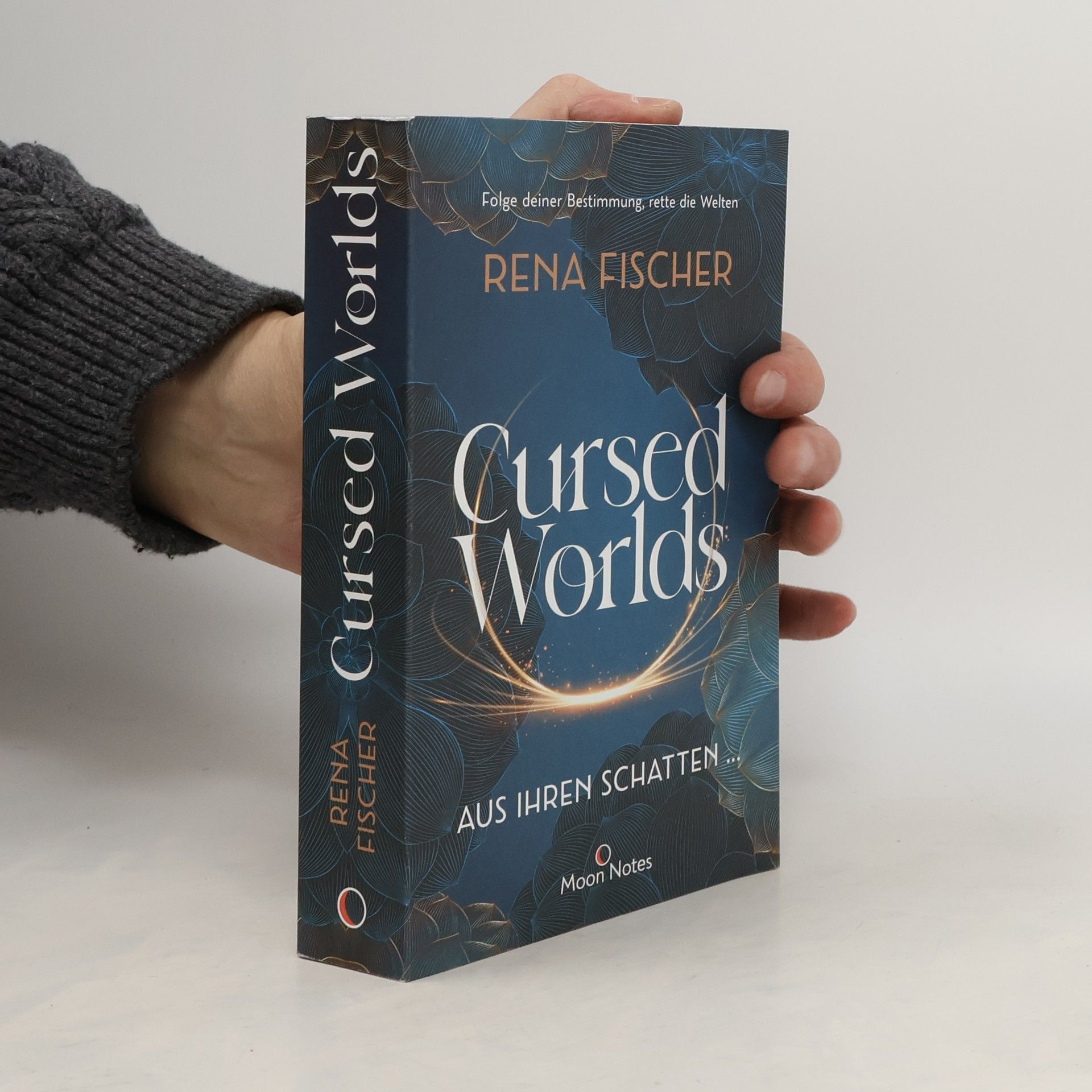 Rena Fischer Cursed Worlds 1. Aus ihren Schatten ...