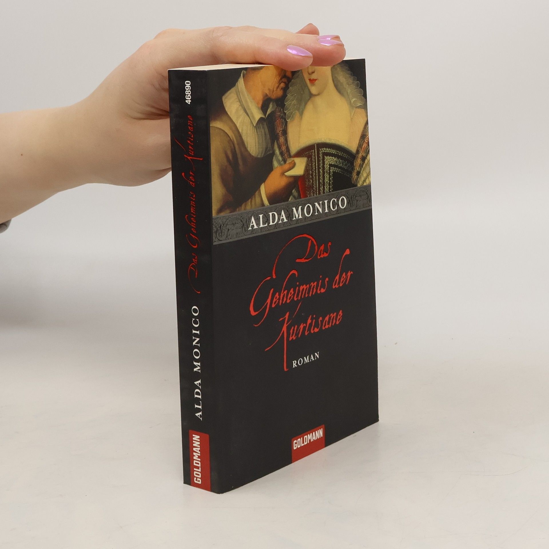 Alda Monico Das Geheimnis der Kurtisane