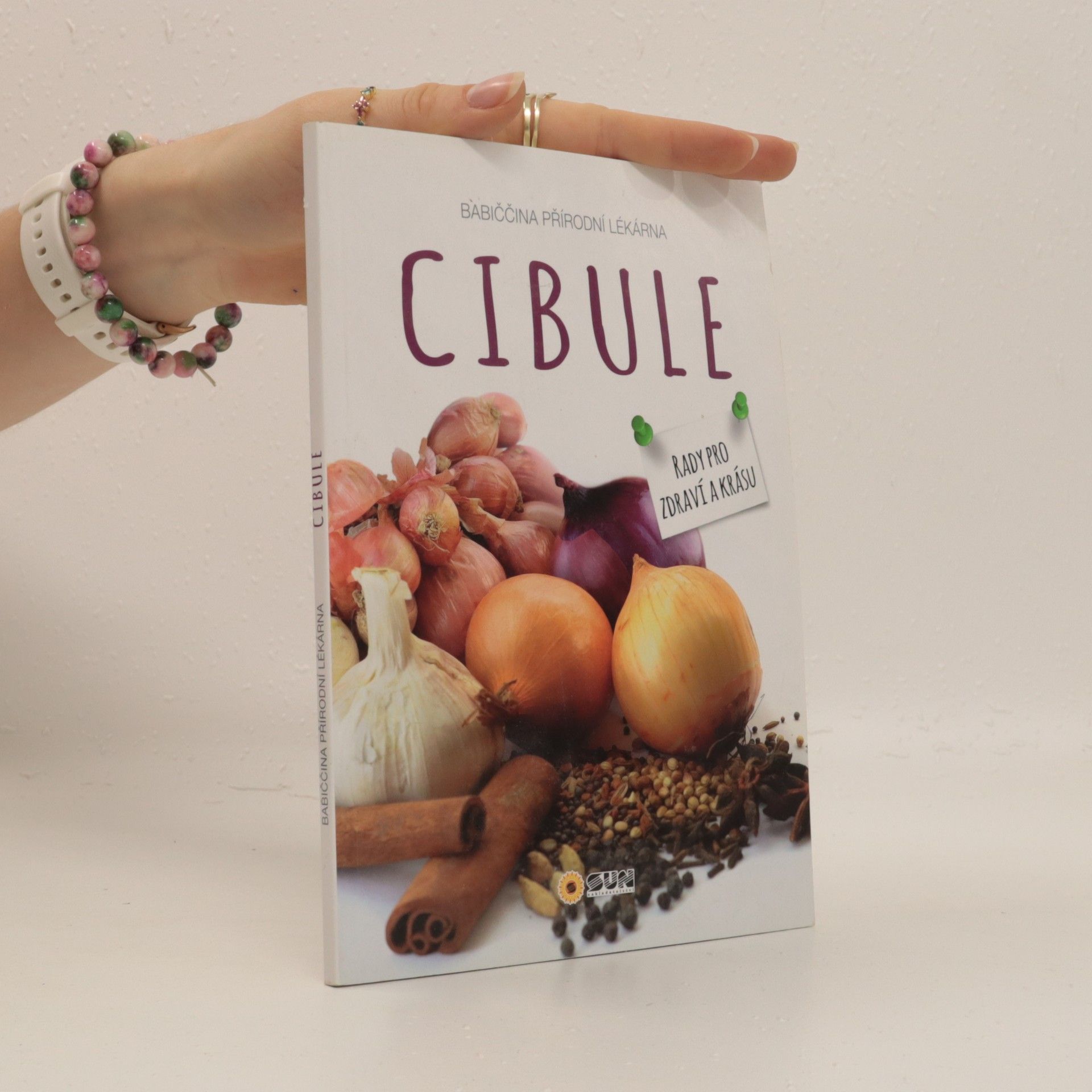 Autorenkollektiv Cibule - Babiččina přírodní lékárna