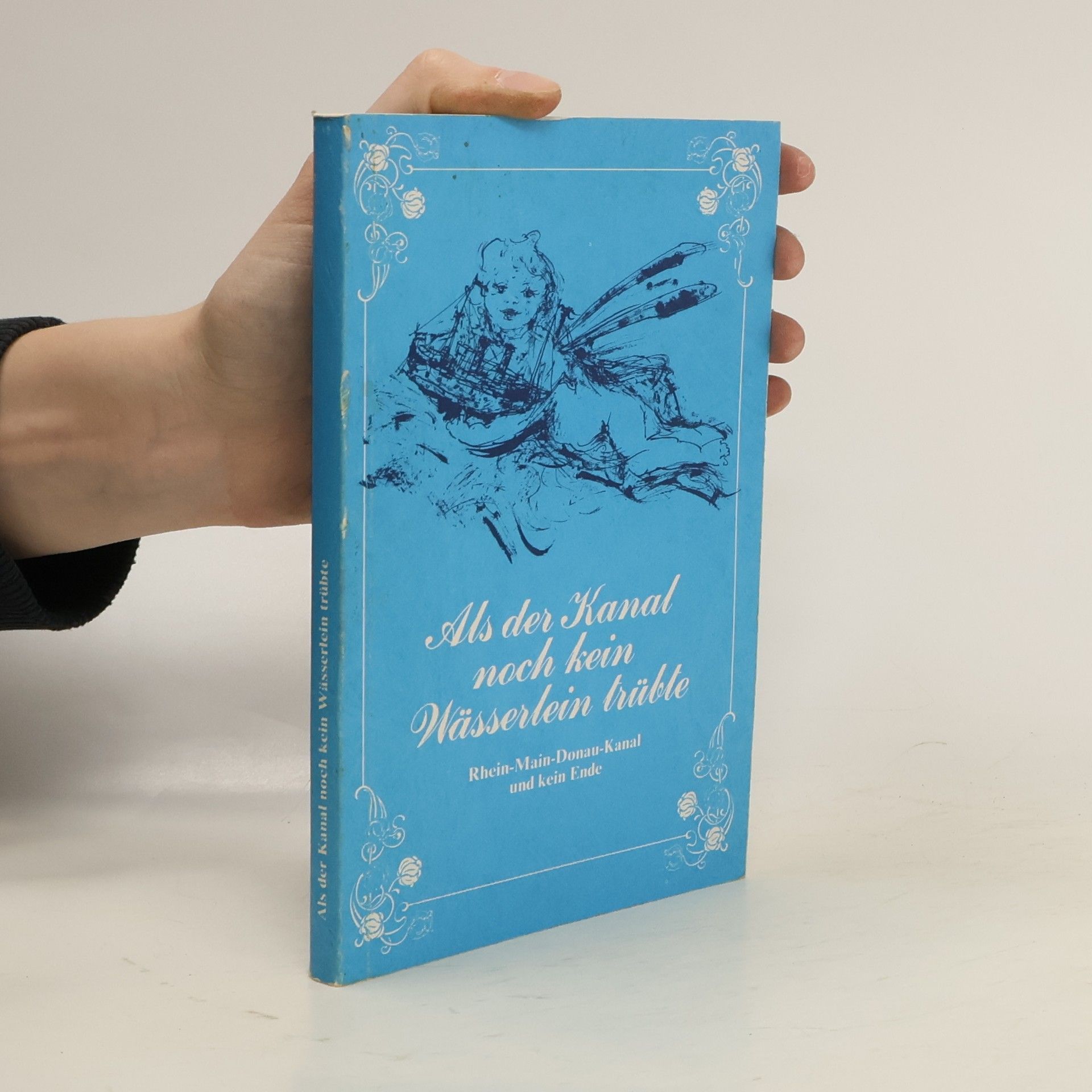 Autorenkollektiv Als der Kanal noch kein Wässerlein trübte