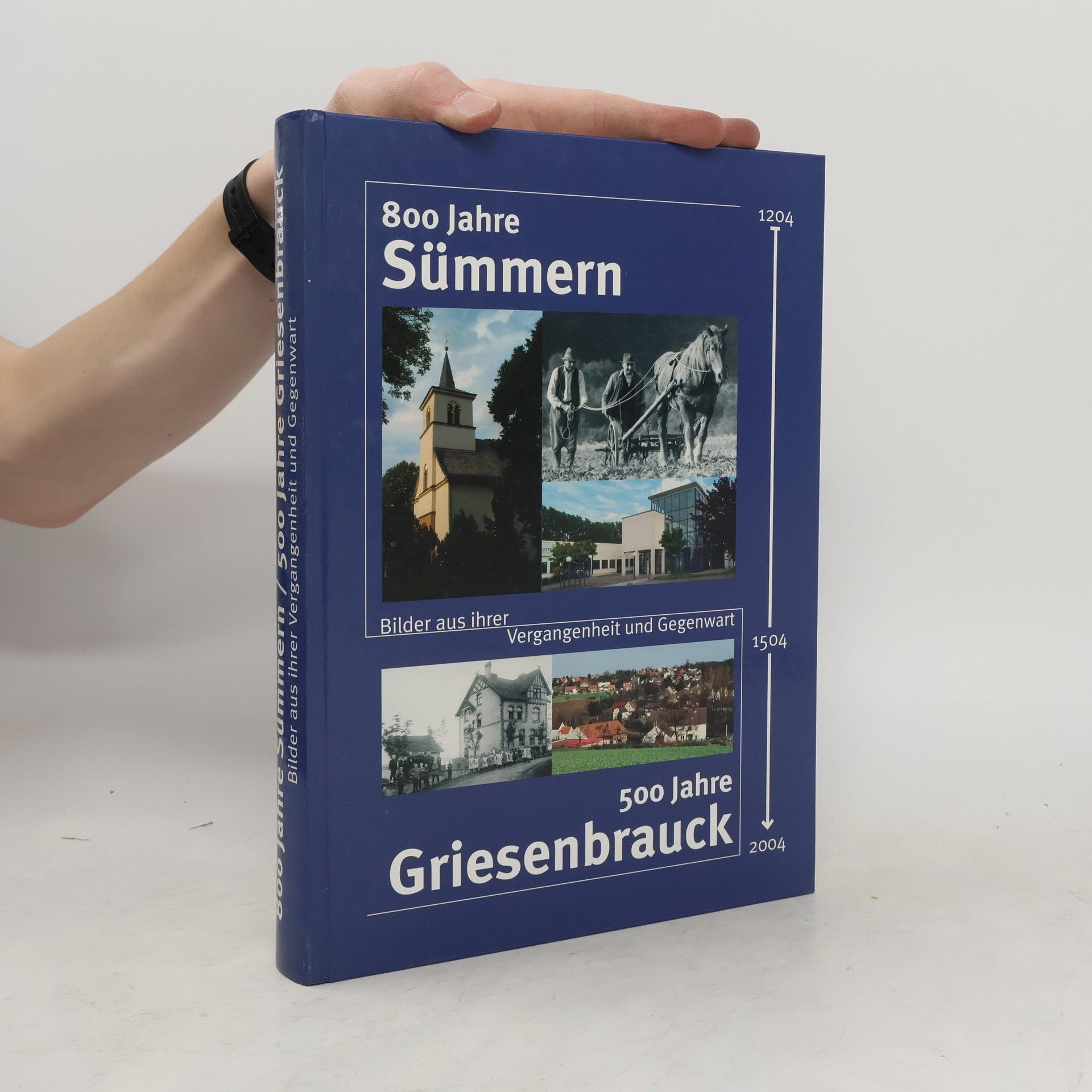 kolektiv 800 Jahre Sümmern. 500 Jahre Griesenbrauck
