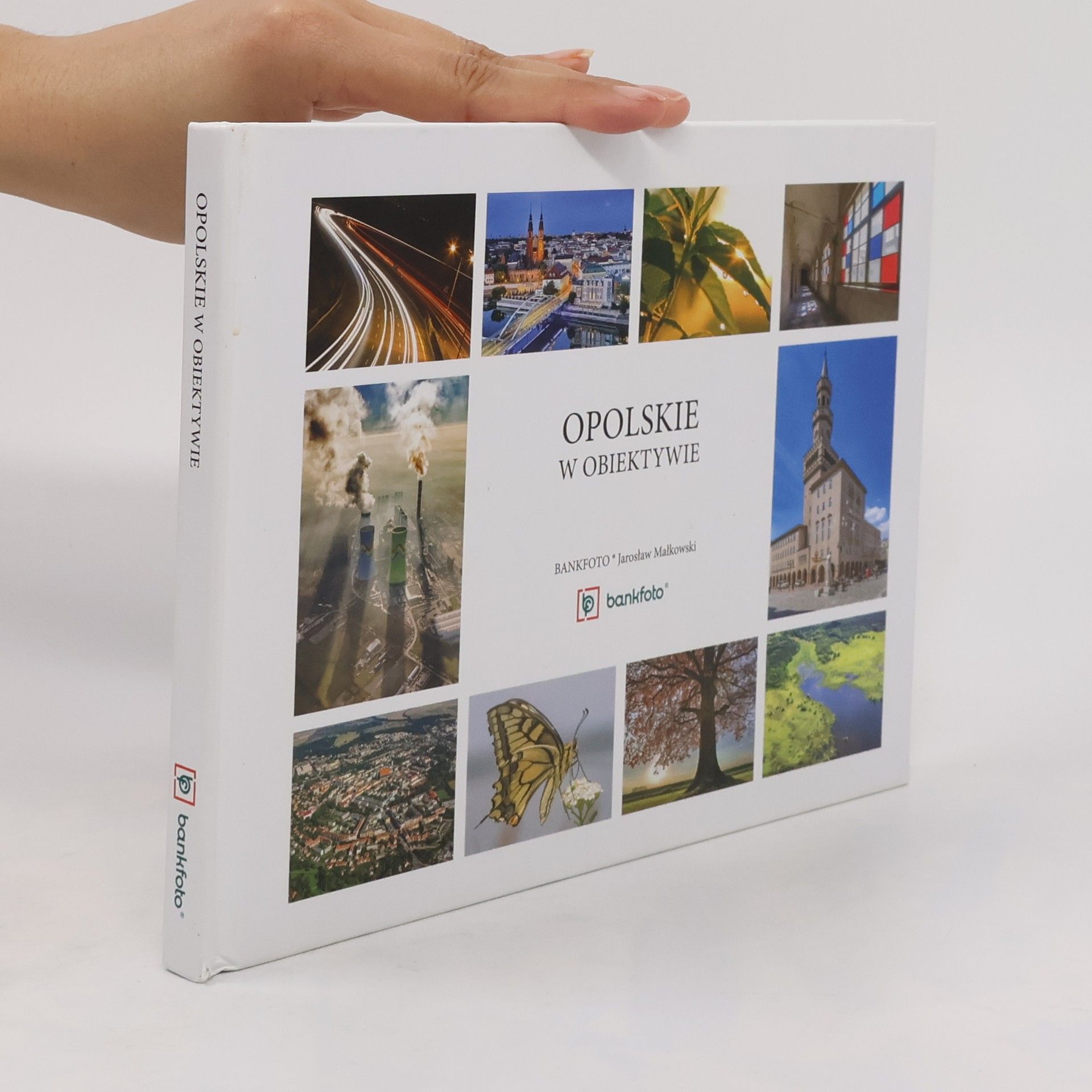 Jaroslaw Malkowski Opolskie w obiektywie