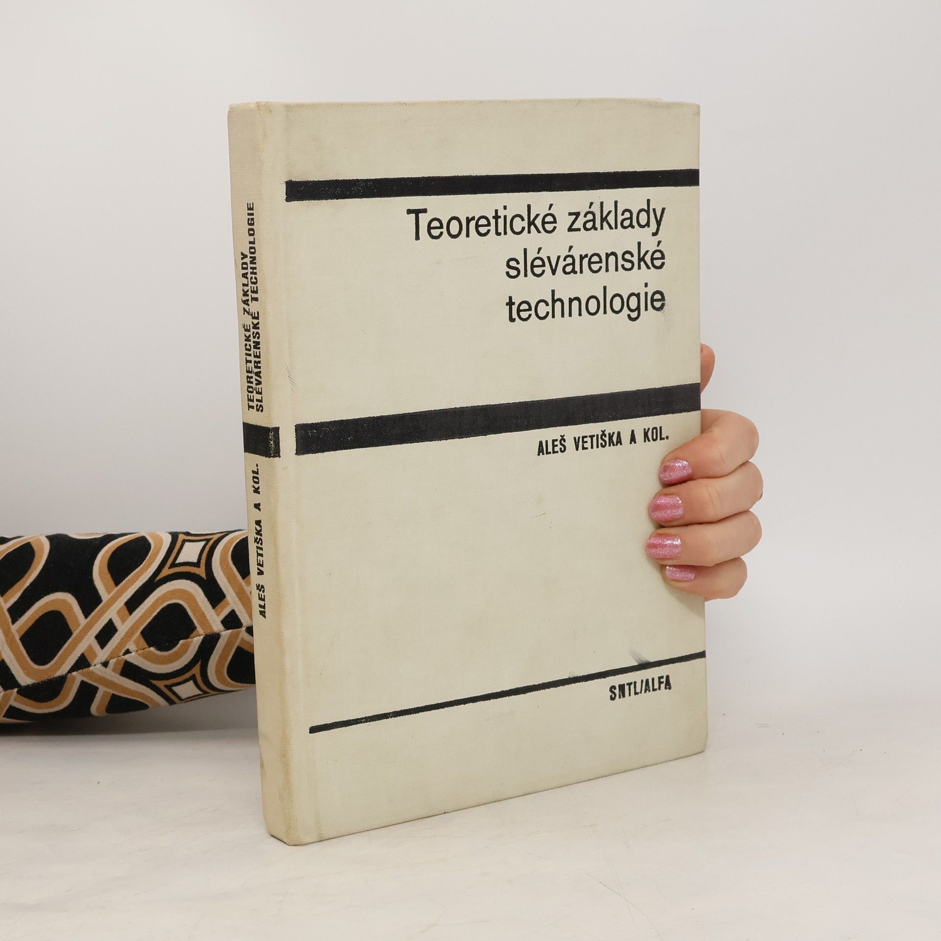 Aleš Vetiška Teoretické základy slévárenské technologie