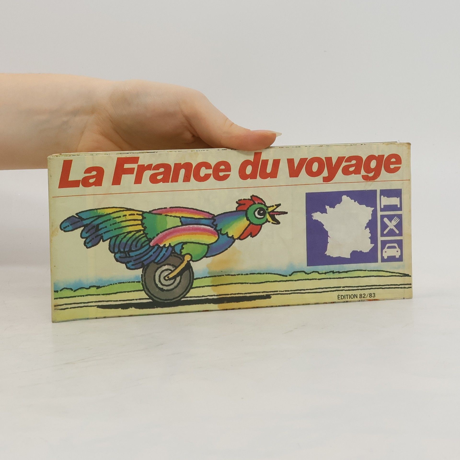 Collectif d'auteurs La France du voyage