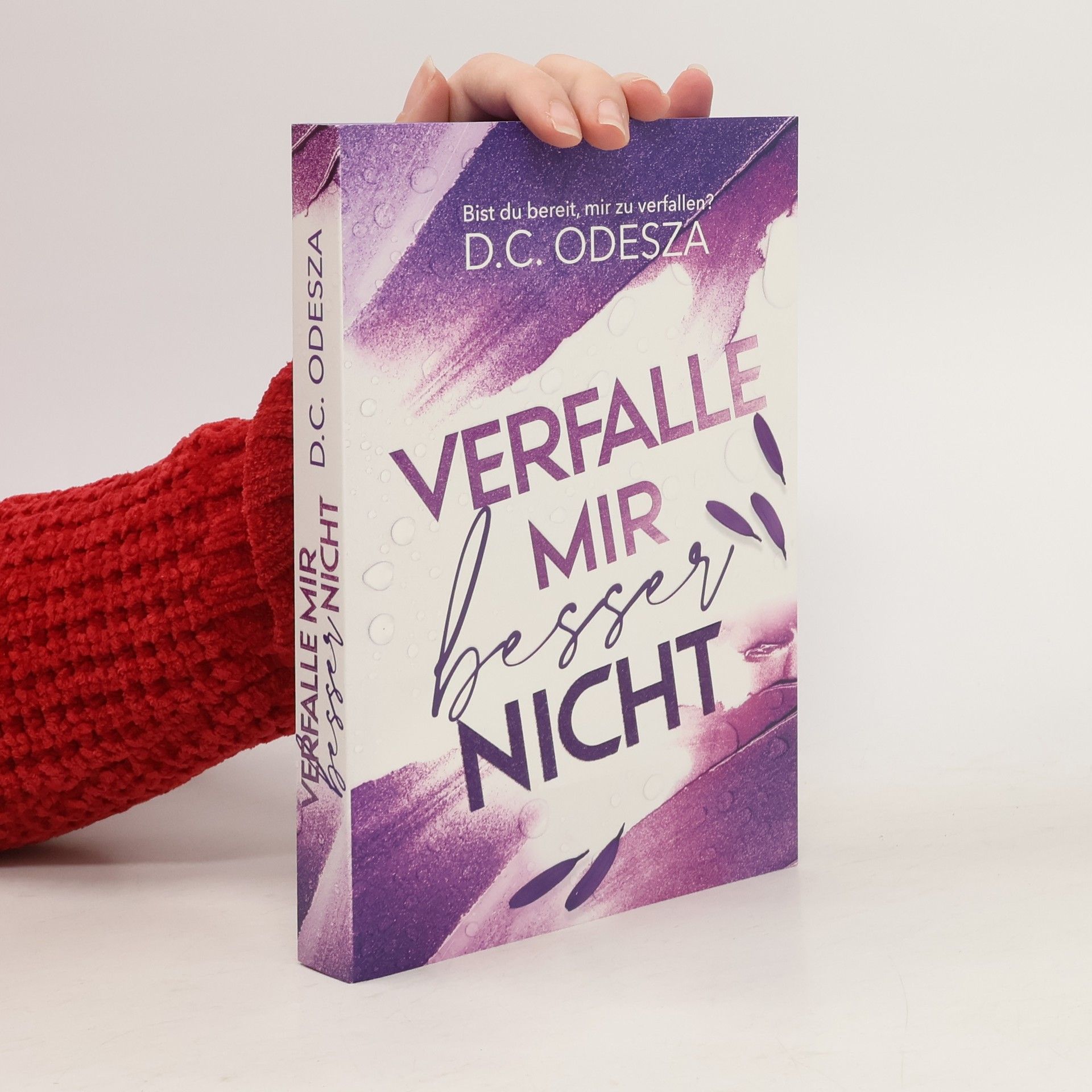 D. C. Odesza Verfalle mir besser nicht