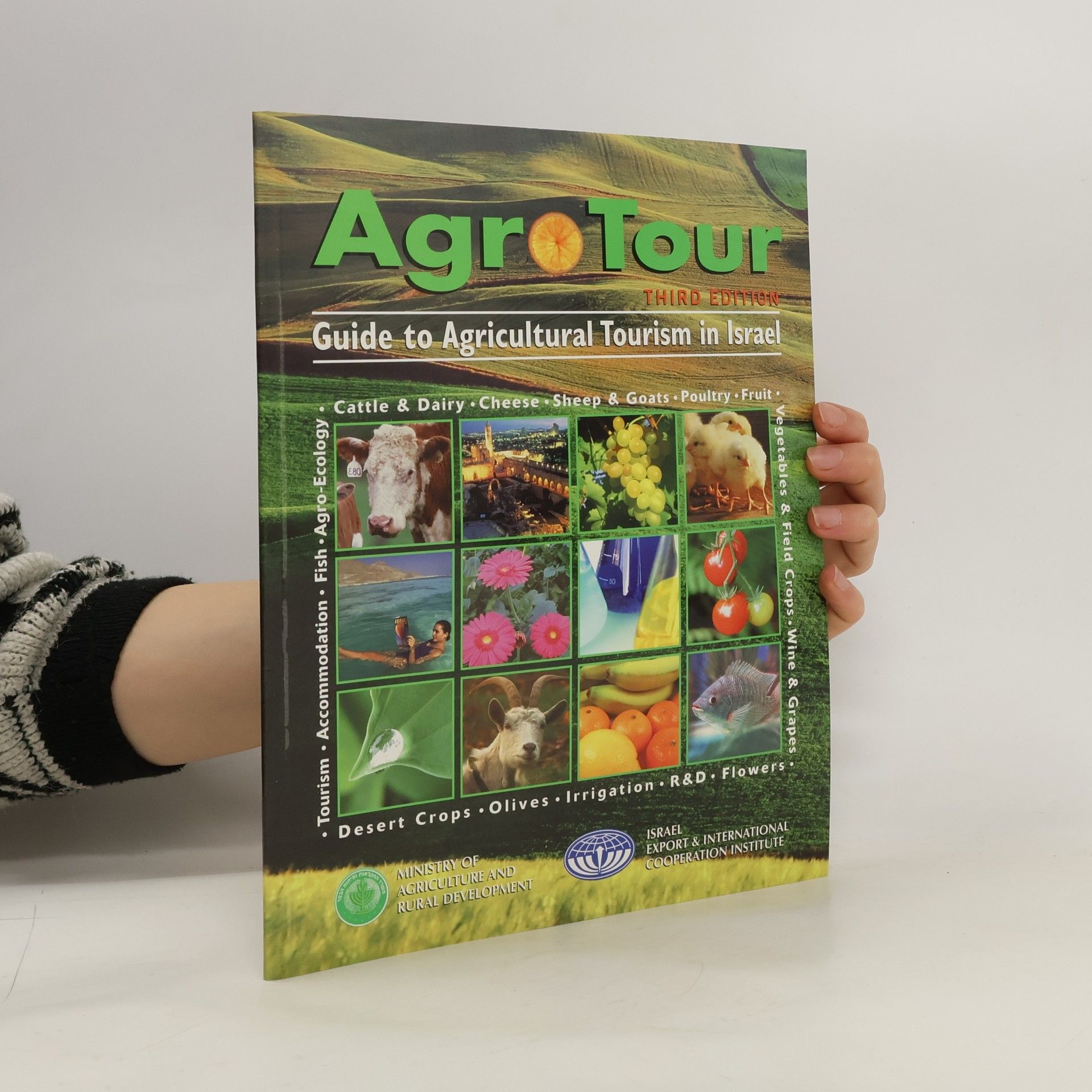 Auteurscollectief AgroTour. Guide to Agricultural TOurism in Israel