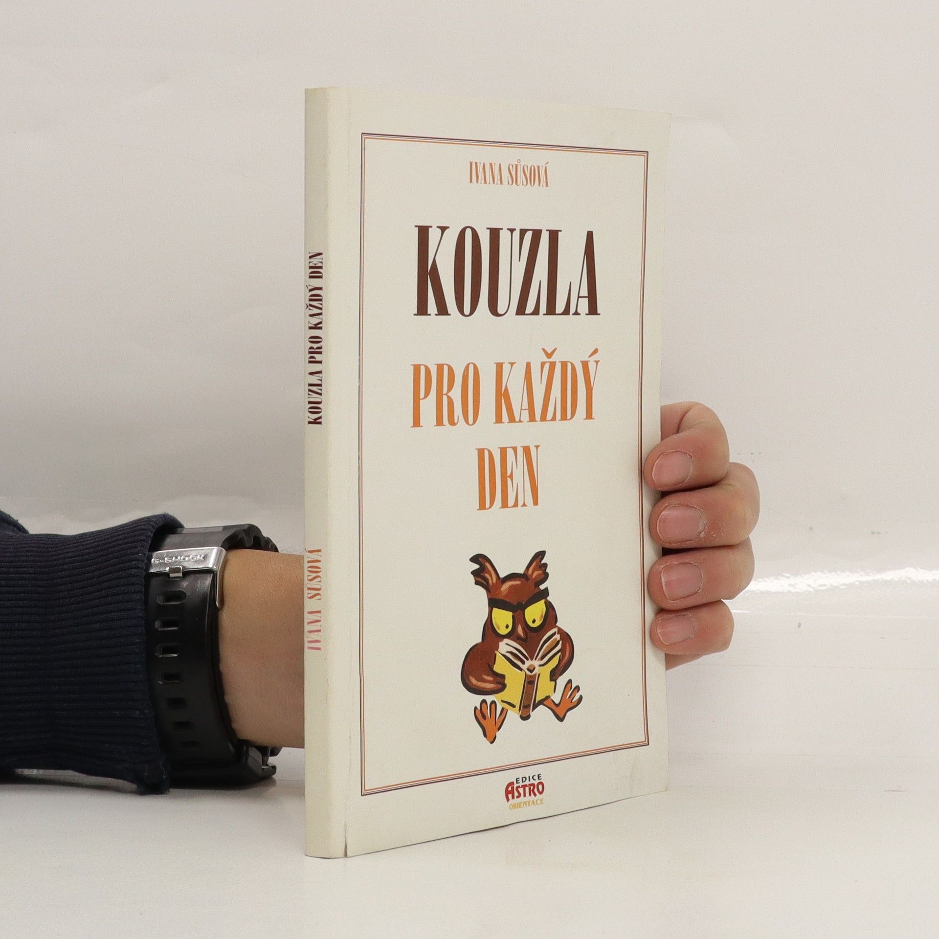 Ivana Sůsová Kouzla pro každý den