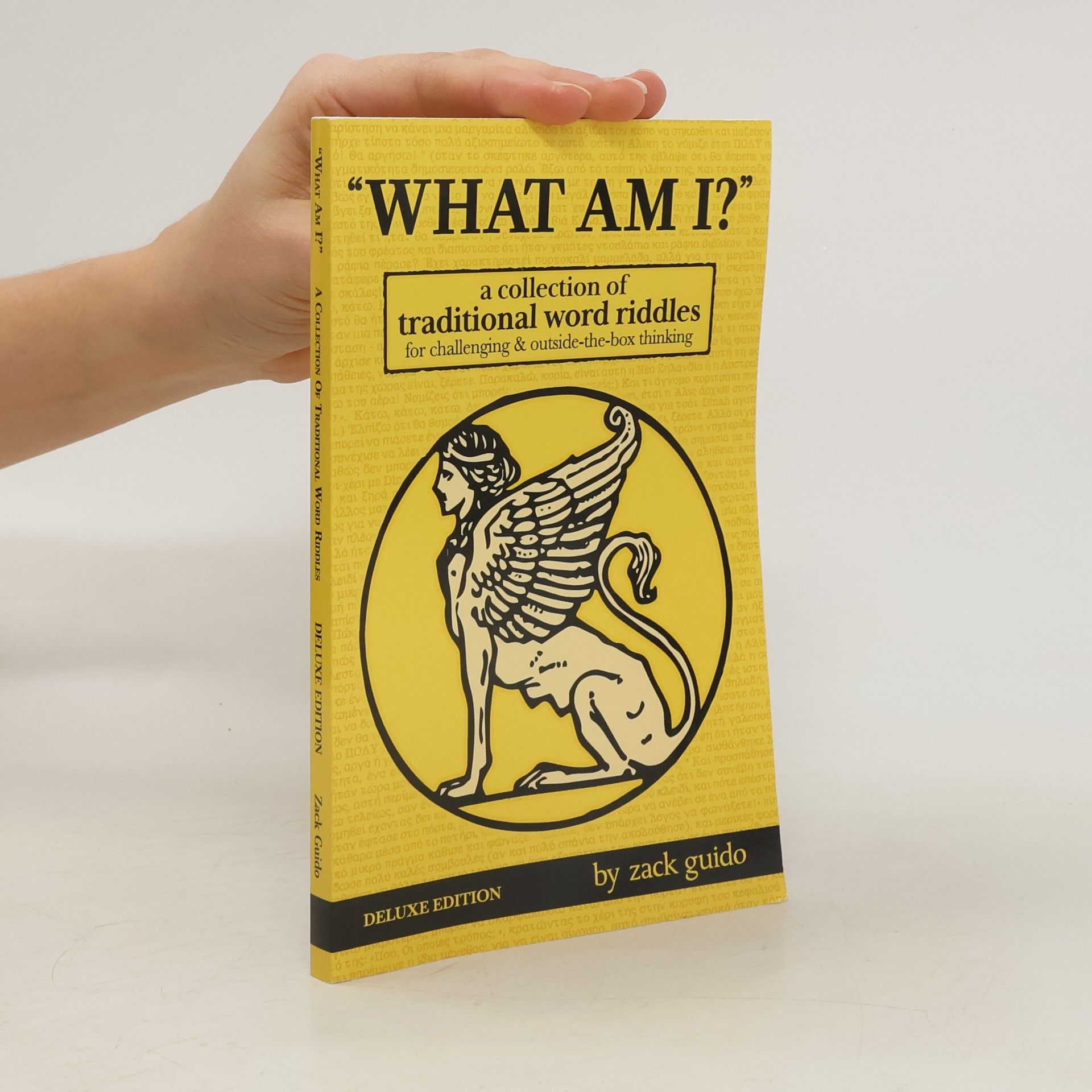Zack Guido What Am I?: A Collection of Traditional Word Riddles
