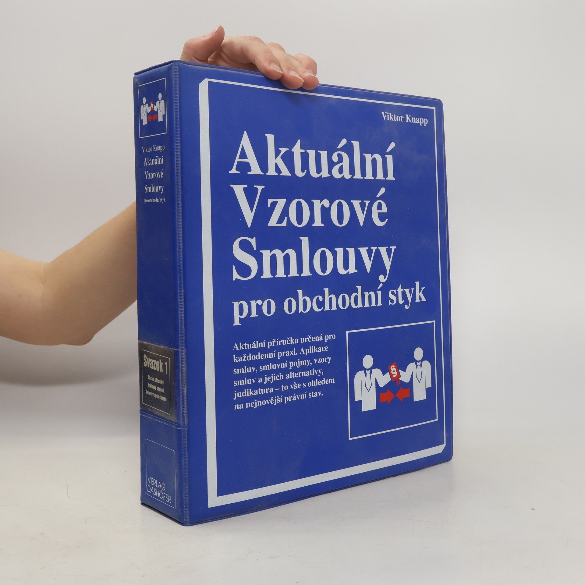 Antonín Kanda Aktuální vzorové smlouvy pro obchodní styk. Svazek 1
