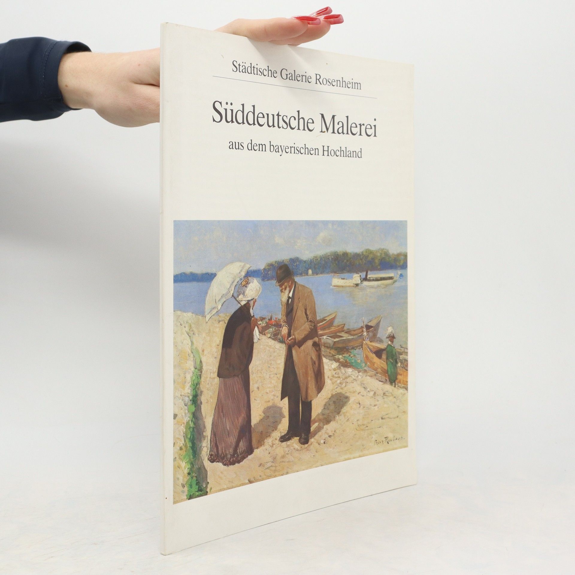Autorenkollektiv Süddeutsche Malerei aus dem bayerischen Hochland