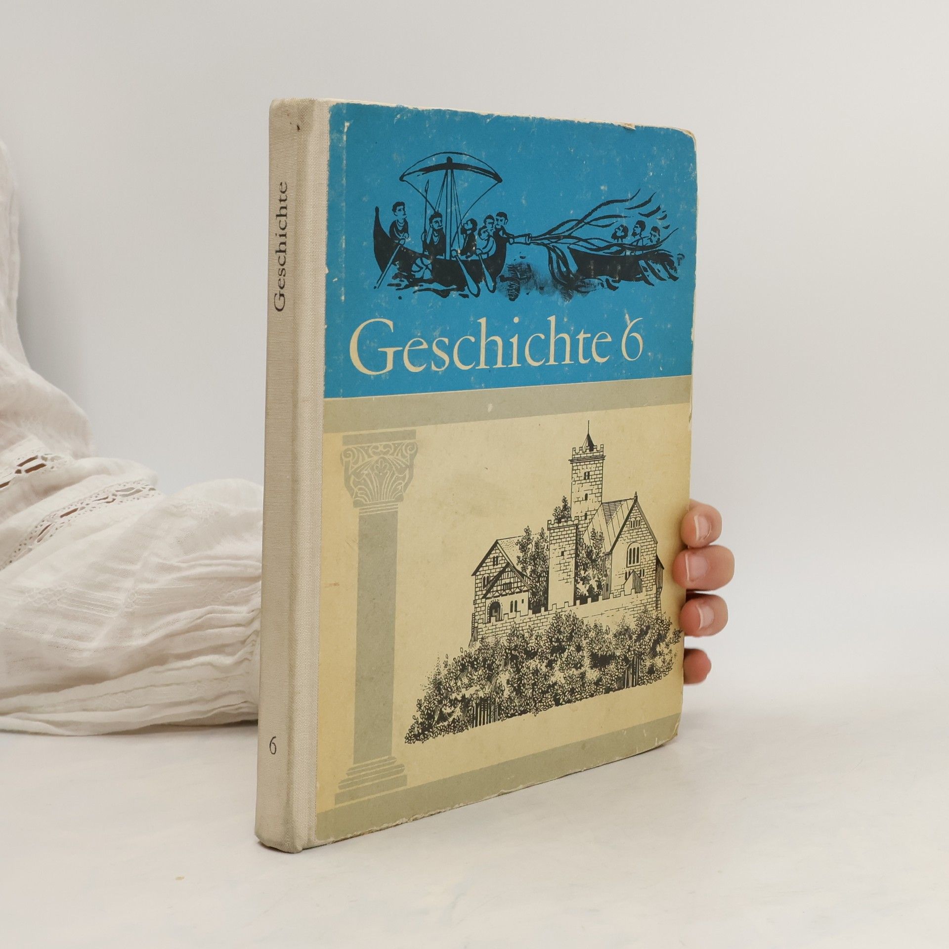 Autorenkollektiv Geschichte 6