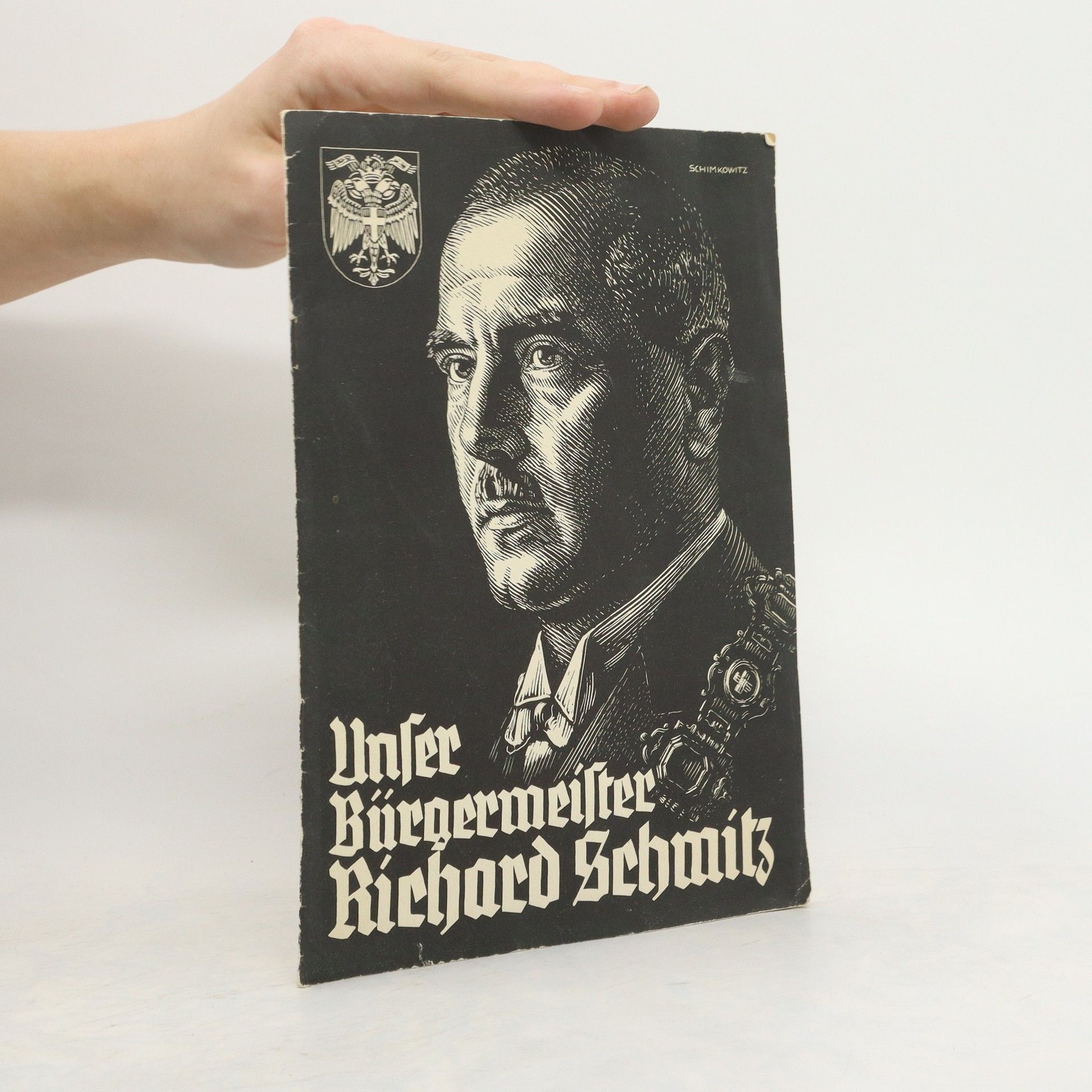 Rudolph Till Unser Bürgermeister Richard Schmitz