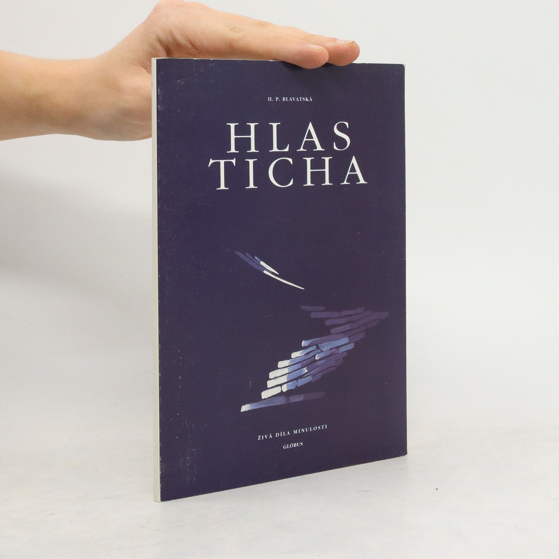 Helena Petrovna Blavatsky Hlas ticha