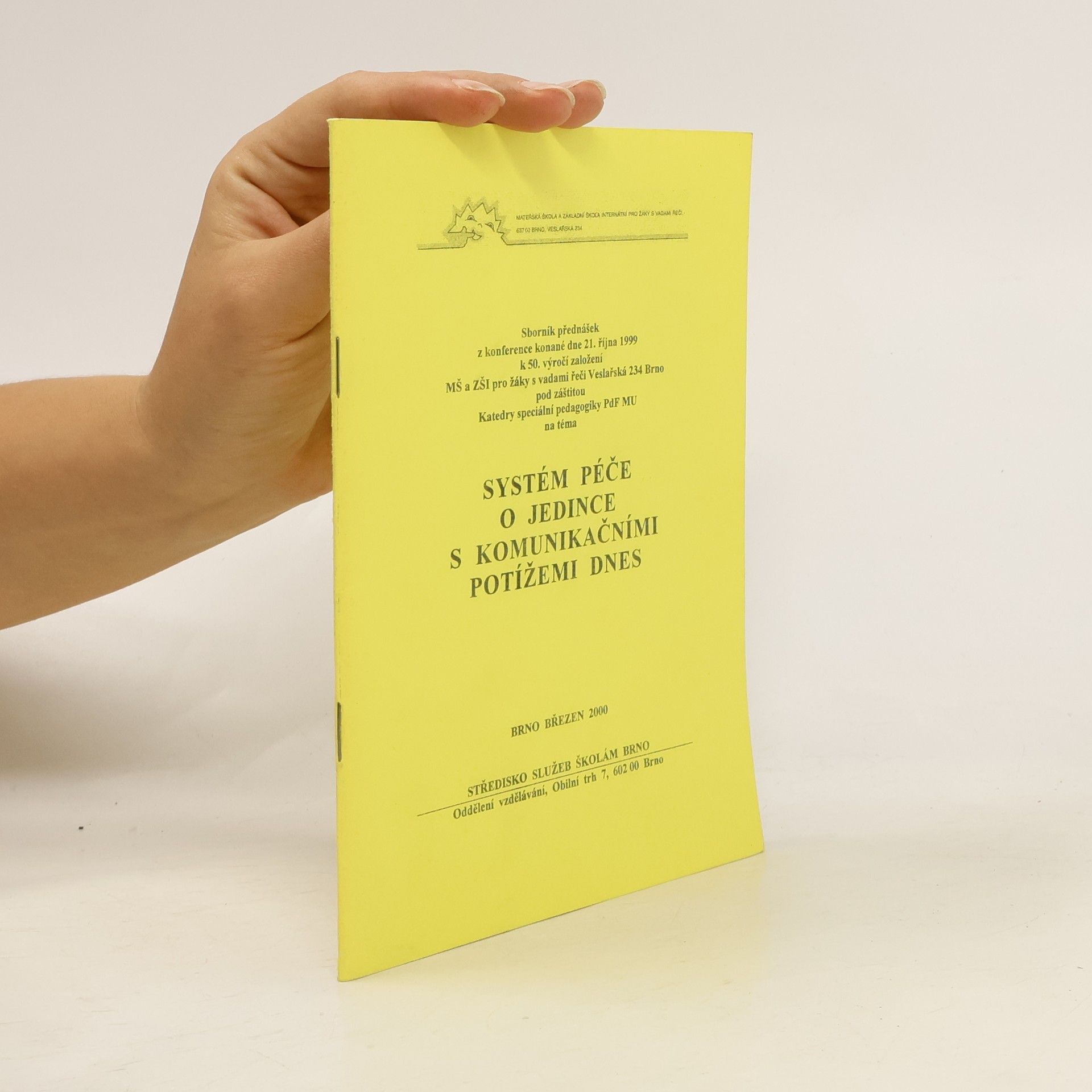 Kolektiv autorů Systém péče o jedince s komunikačními potížemi dnes