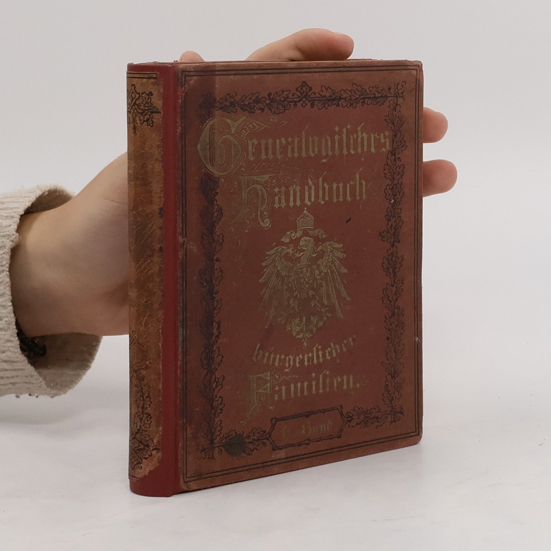 kolektiv Genealogisches Handbuch bürgerlicher Familien 6
