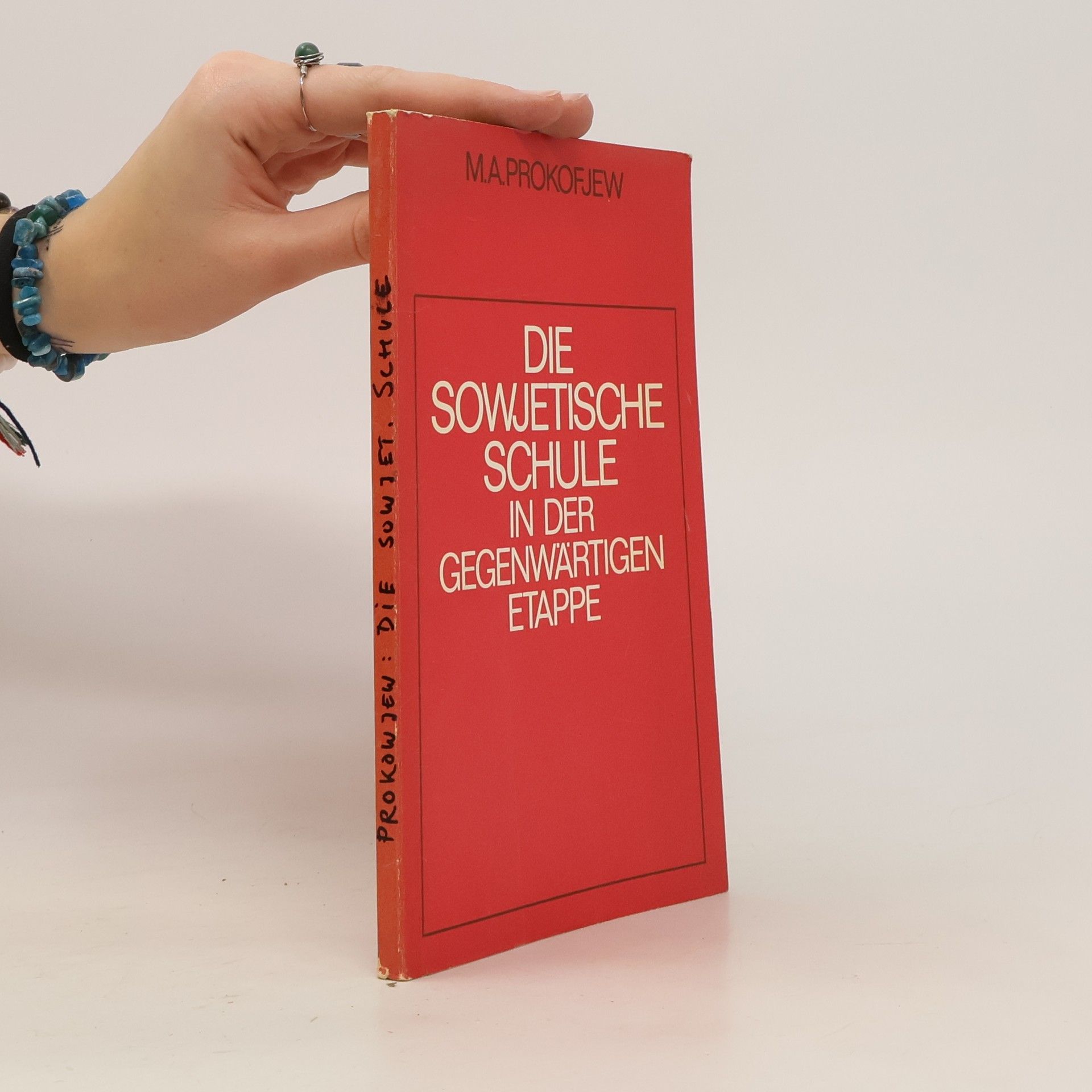 Die sowjetische Schule in Der Gegenwärtigen Etappe