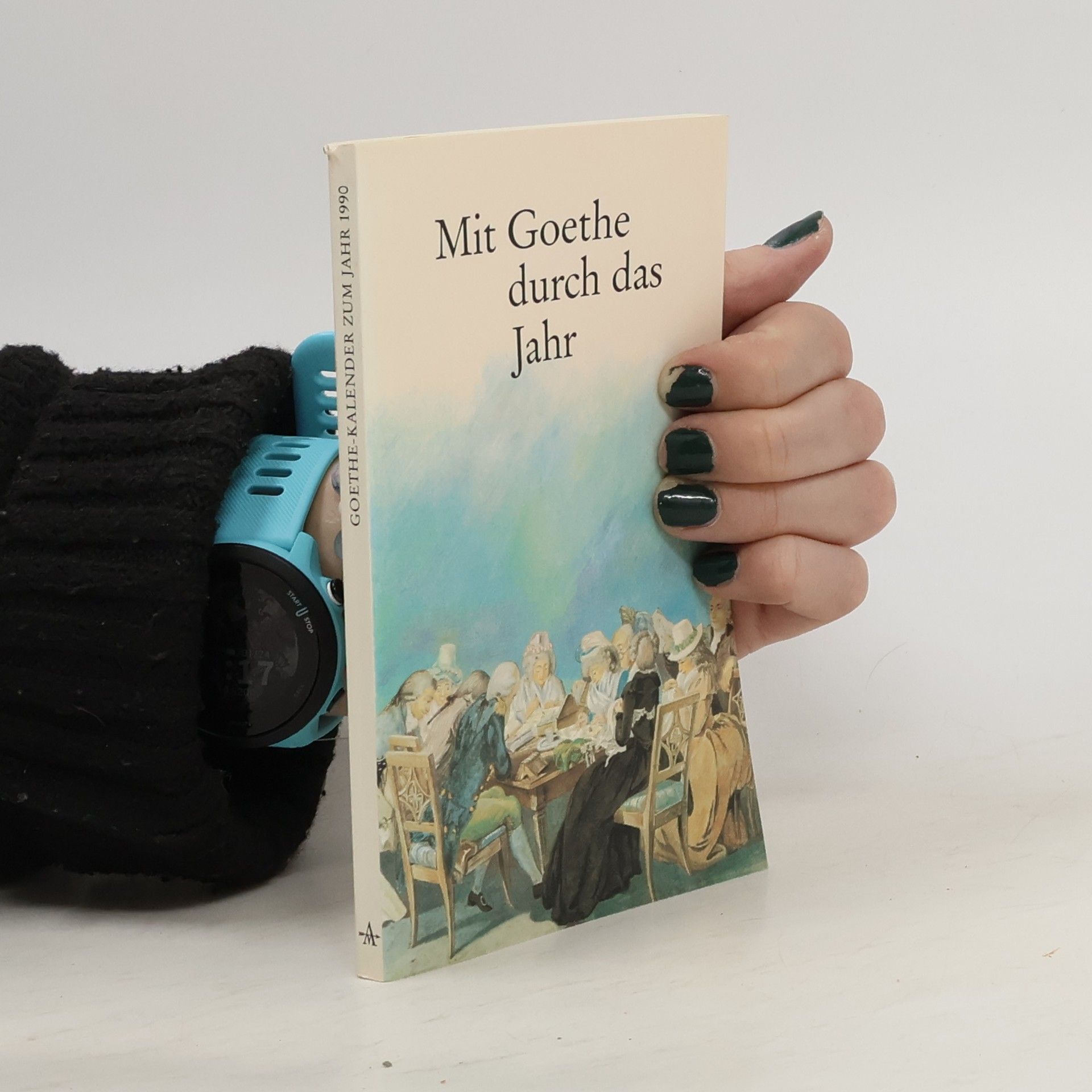 kolektiv Mit Goethe durch das Jahr 1990