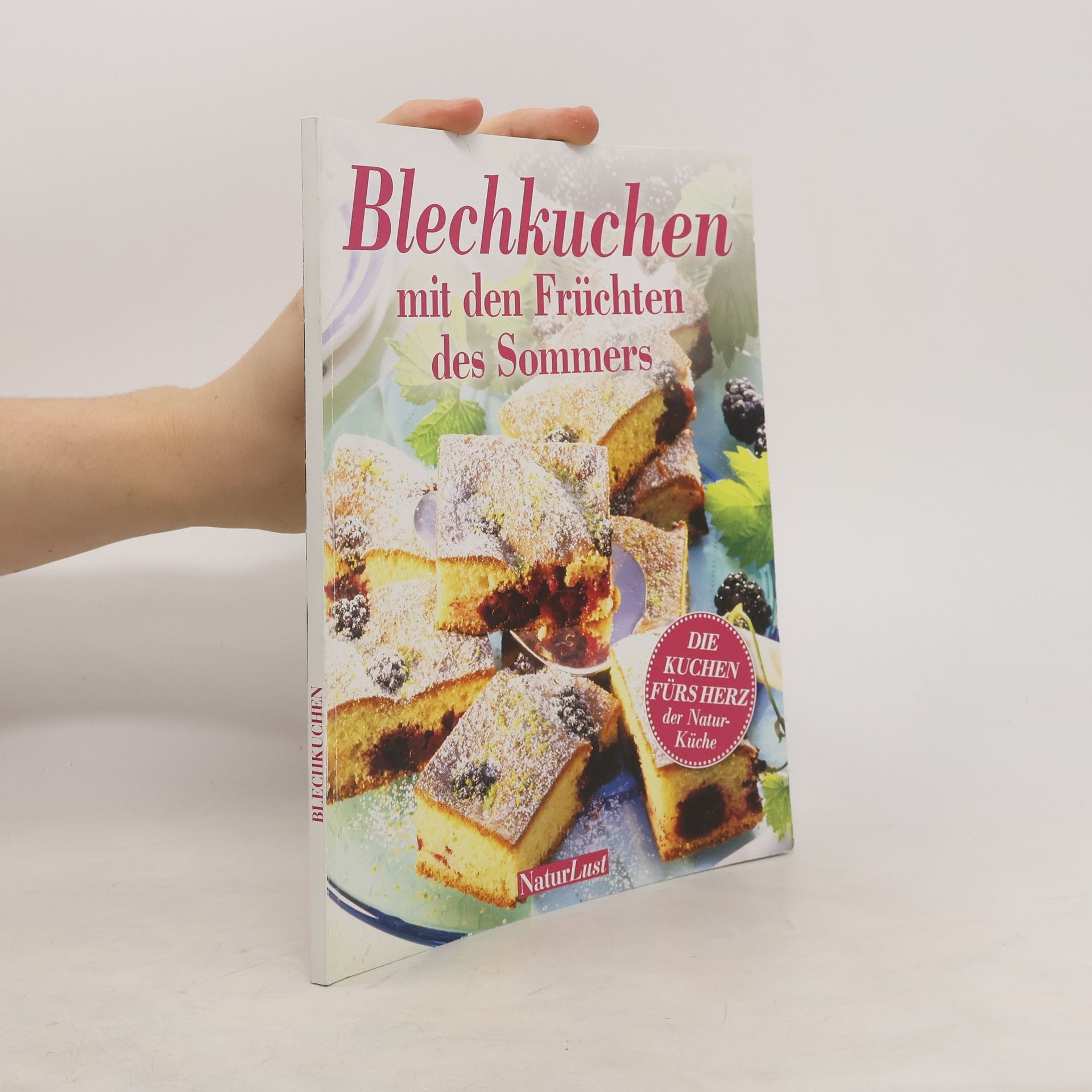 Autorenkollektiv Blechkuchen mit den Früchten des Sommers
