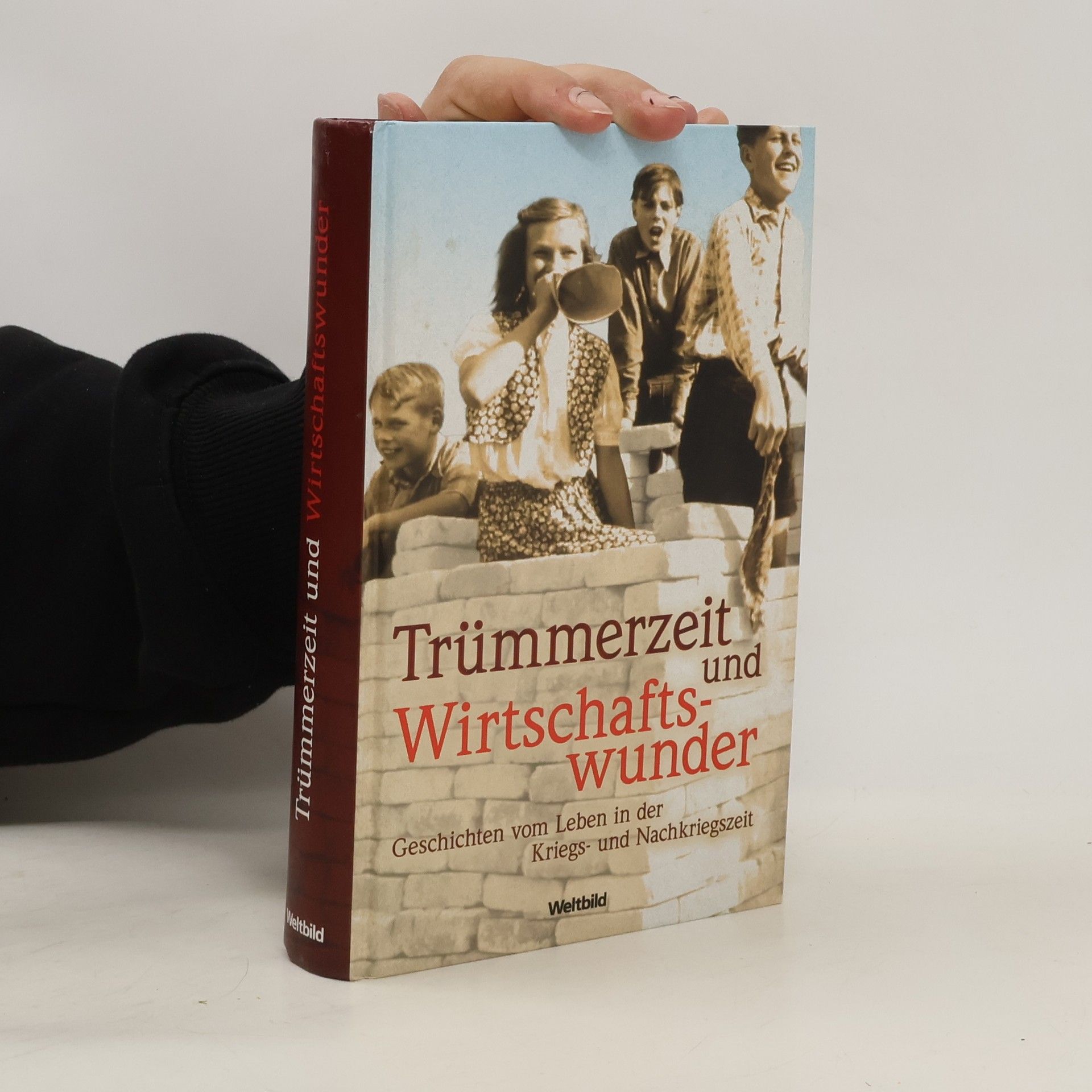 Trümmerzeit und Wirtschaftswunder