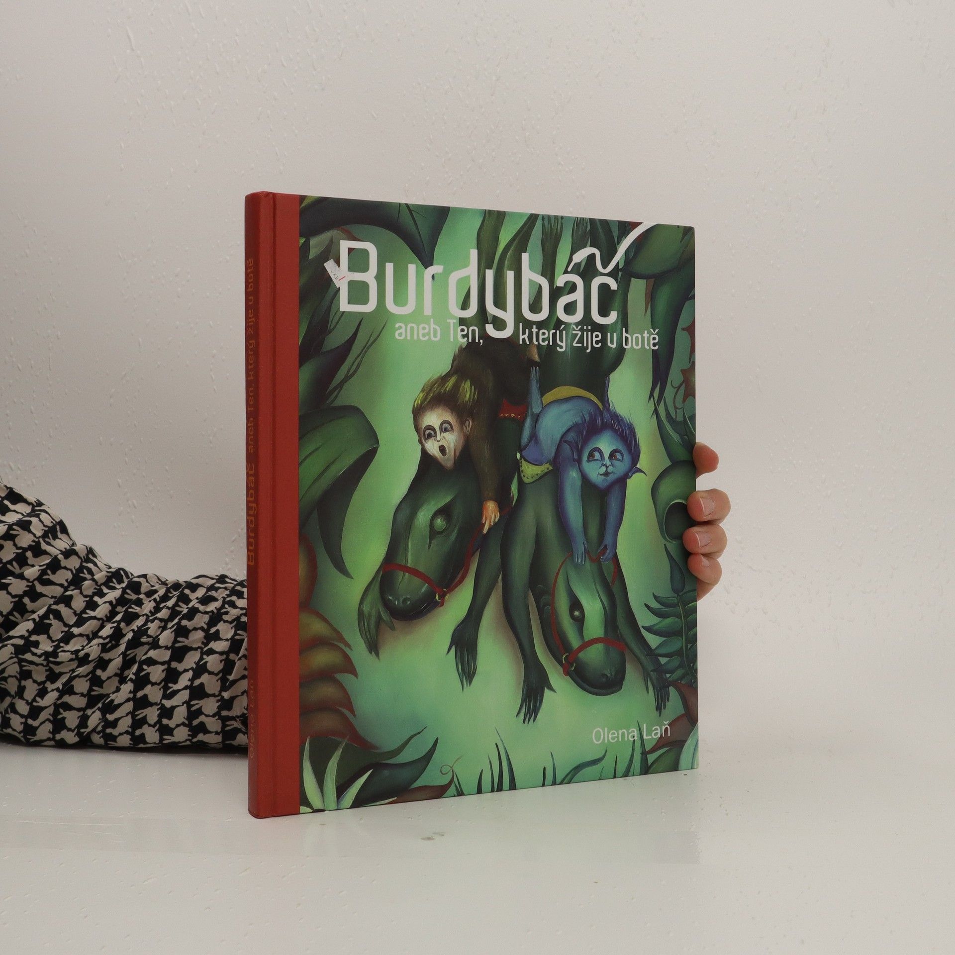 Olena Laň Burdybáč, aneb ten, který žije v botě